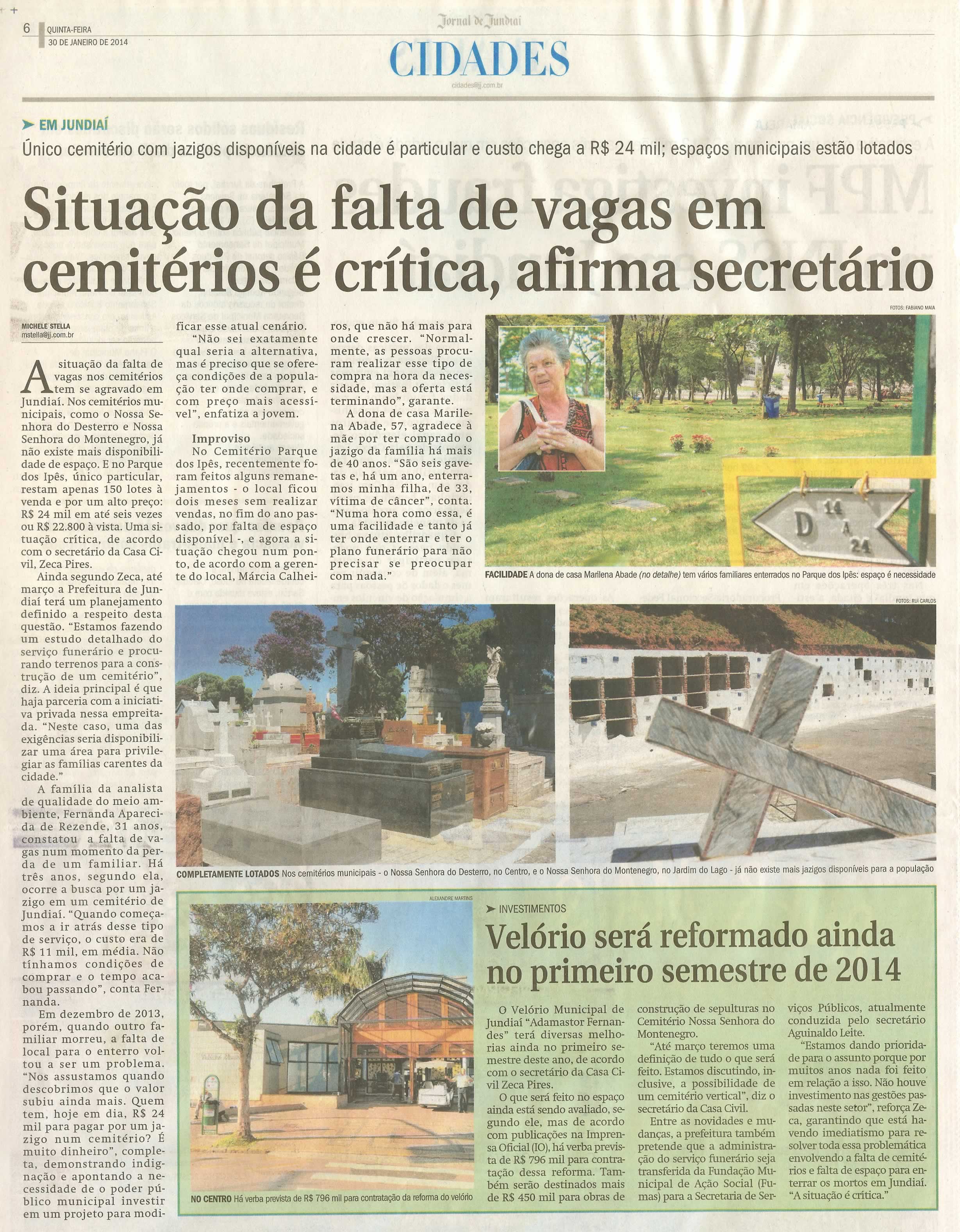 JJ - 30/01/14 - pg 6 - Cidades - Situação da falta de vagss em cemitérios é crítica, afirma secretário - 