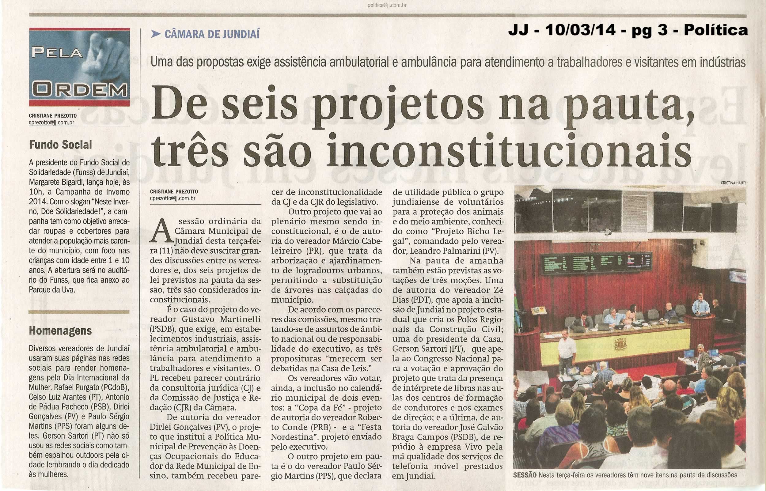 JJ - 10/03/14 - pg 3 - Política - De seis projetos na pauta, três são inconstitucionais -