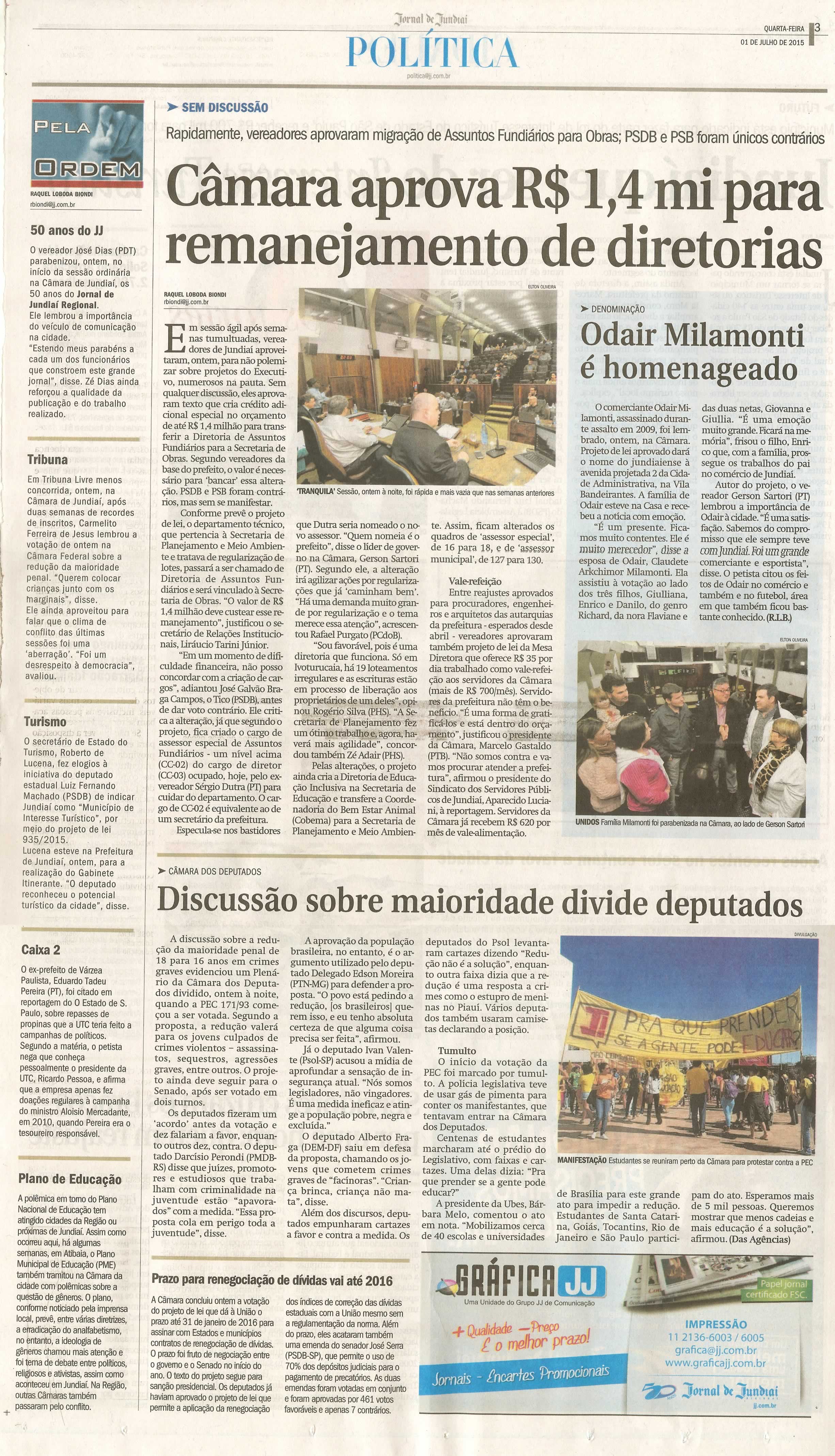 JJ - 01/07/15 - pg 3 - política - Câmara aprova R$ 1,4 mi para remanejamento de diretorias - Odair milamonti é homenageado -