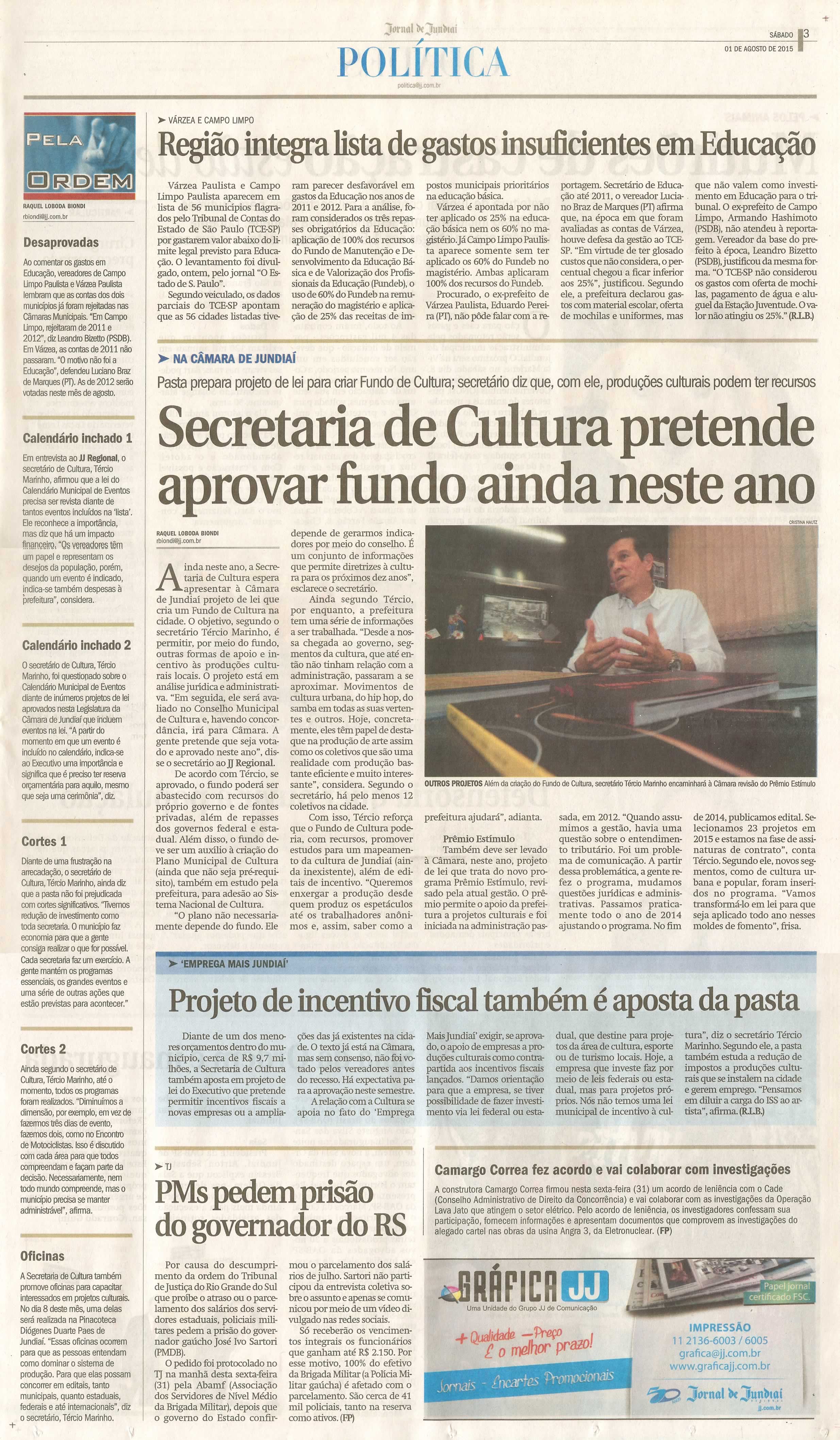 JJ - 01/08/15 - pg 3 - política - Secretaria de Cultura pretende aprovar fundo ainda neste ano - 