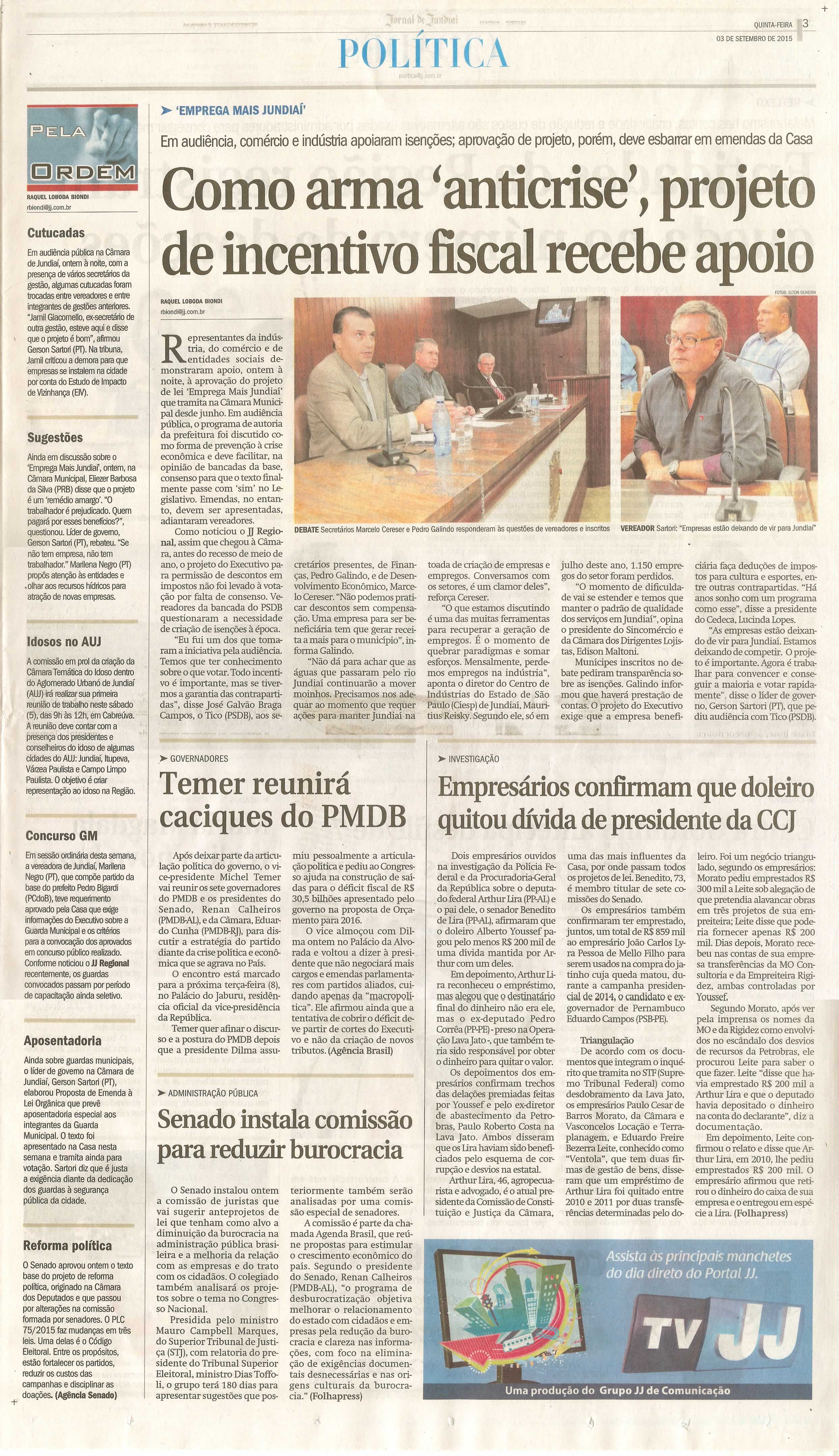  JJ - 03/09/15 - pg 3 - Política - Como arma 'anticrise', projeto de incentivo fiscal recebe apoio - Pela Ordem.