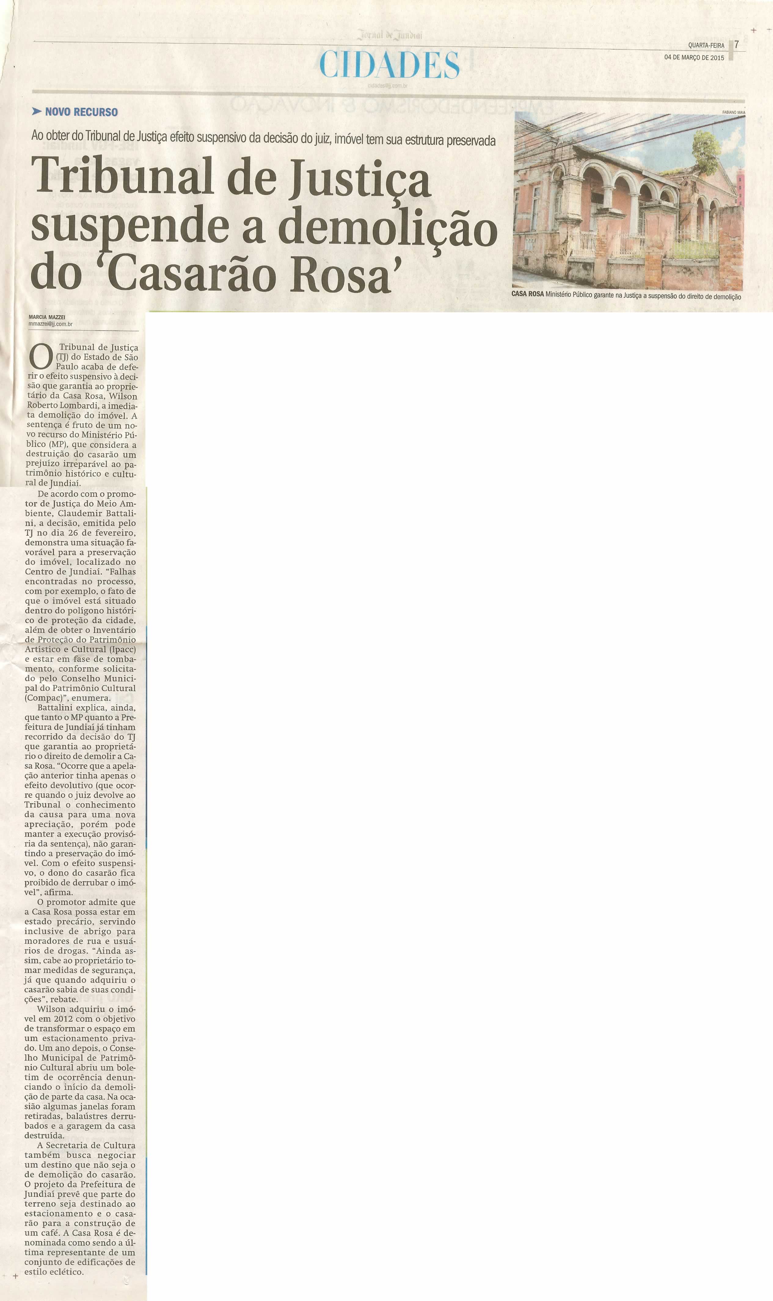 JJ - 04/03/15 - pg 7 - cidades - Tribunal de Justiça suspende a demolição do casarão rosa -