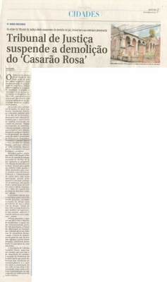 JJ - 04/03/15 - pg 7 - cidades - Tribunal de Justiça suspende a demolição do casarão rosa -