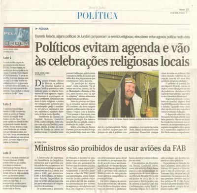 JJ - 04/04/15 - pg 3 - política - Políticos evitam agenda e vão às celebrações religiosas locais - 