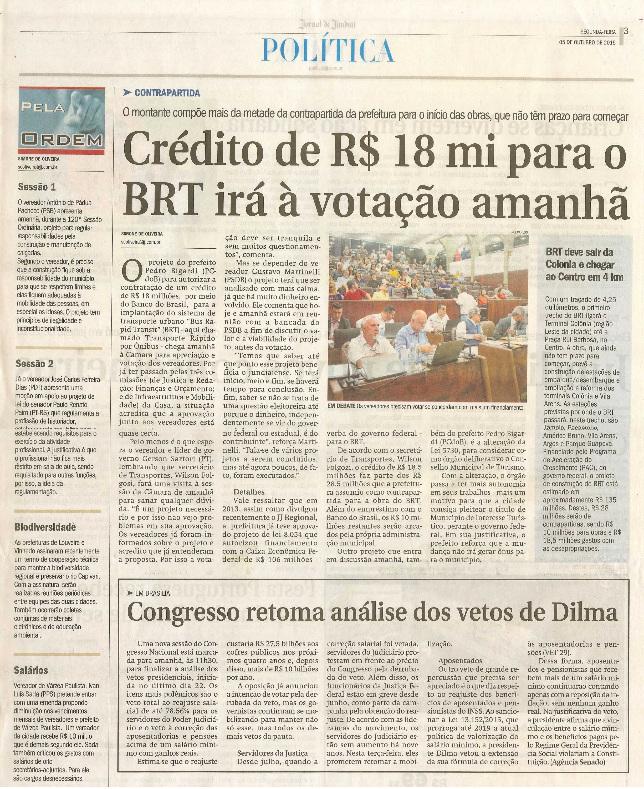  JJ - 05/10/15 - pg 3 - Política - Crédito de R$18 mi para o BRT irá à votação amanhã - Pela Ordem.