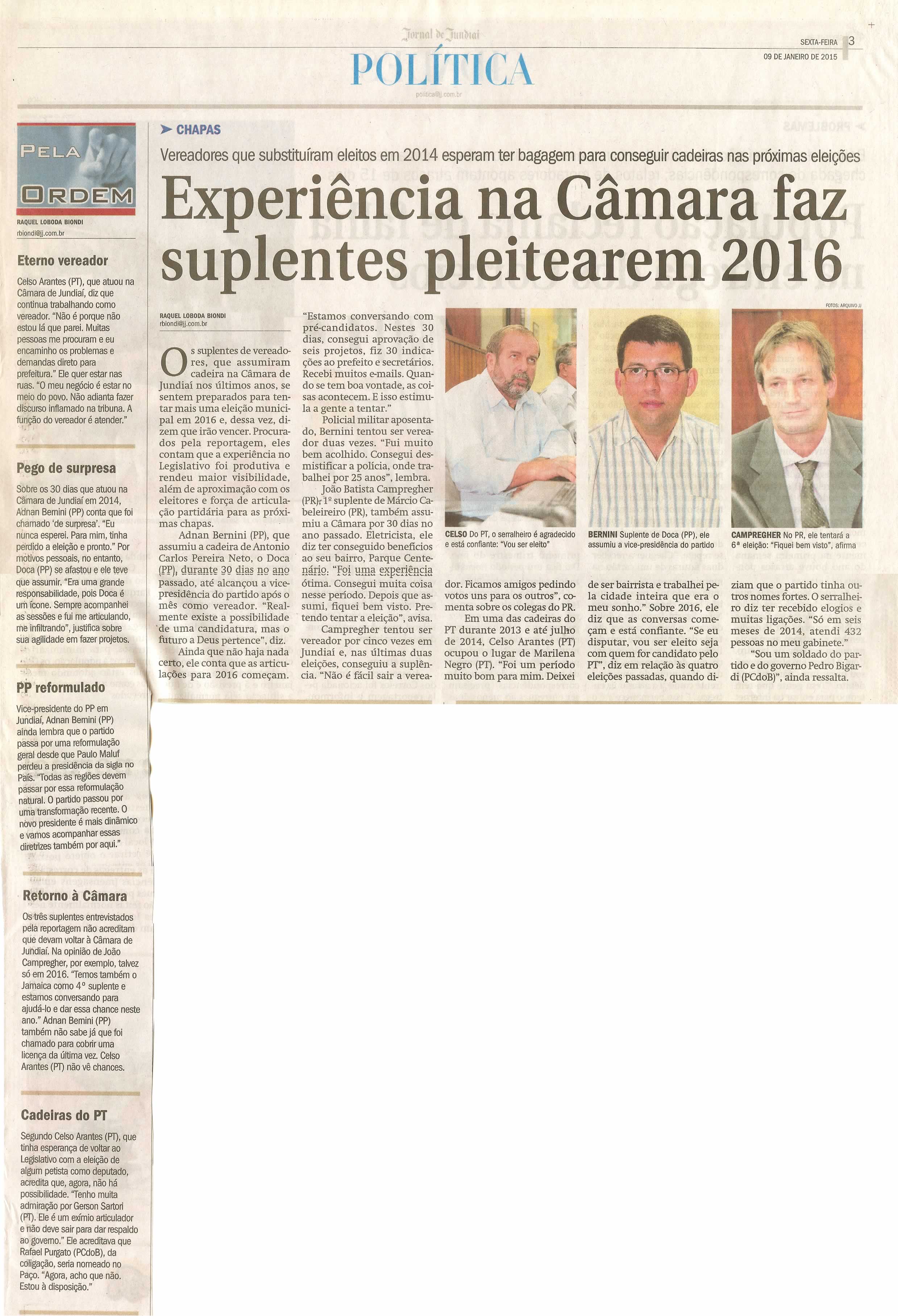 JJ - 09/01/15 - pág. 03 - Política - Experiência na Câmara faz suplentes pleitearem 2016 - Pela Ordem.