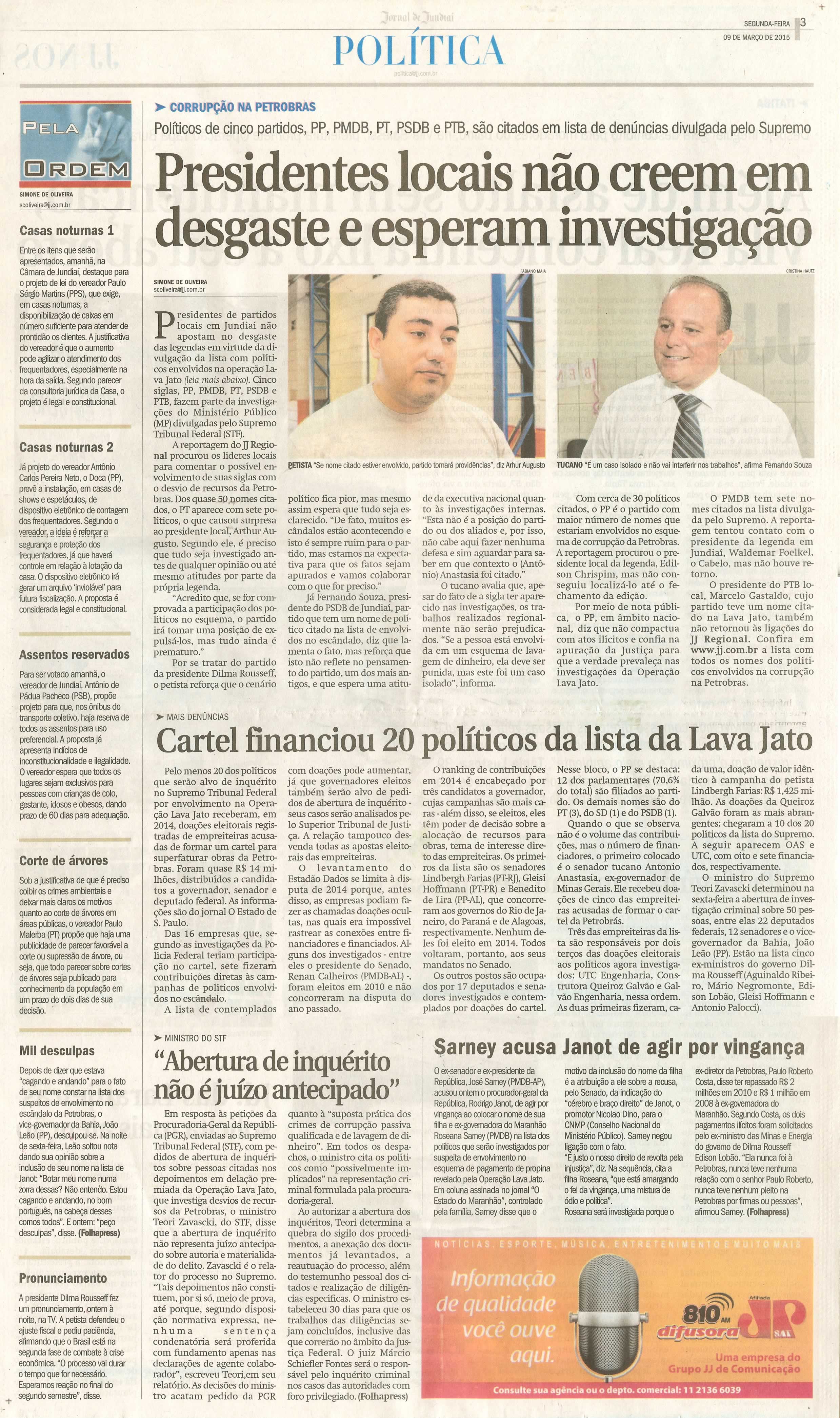 JJ - 09/03/15 - pg 3 - política - Presidentes locais não creem em desgaste e esperam investigação - 