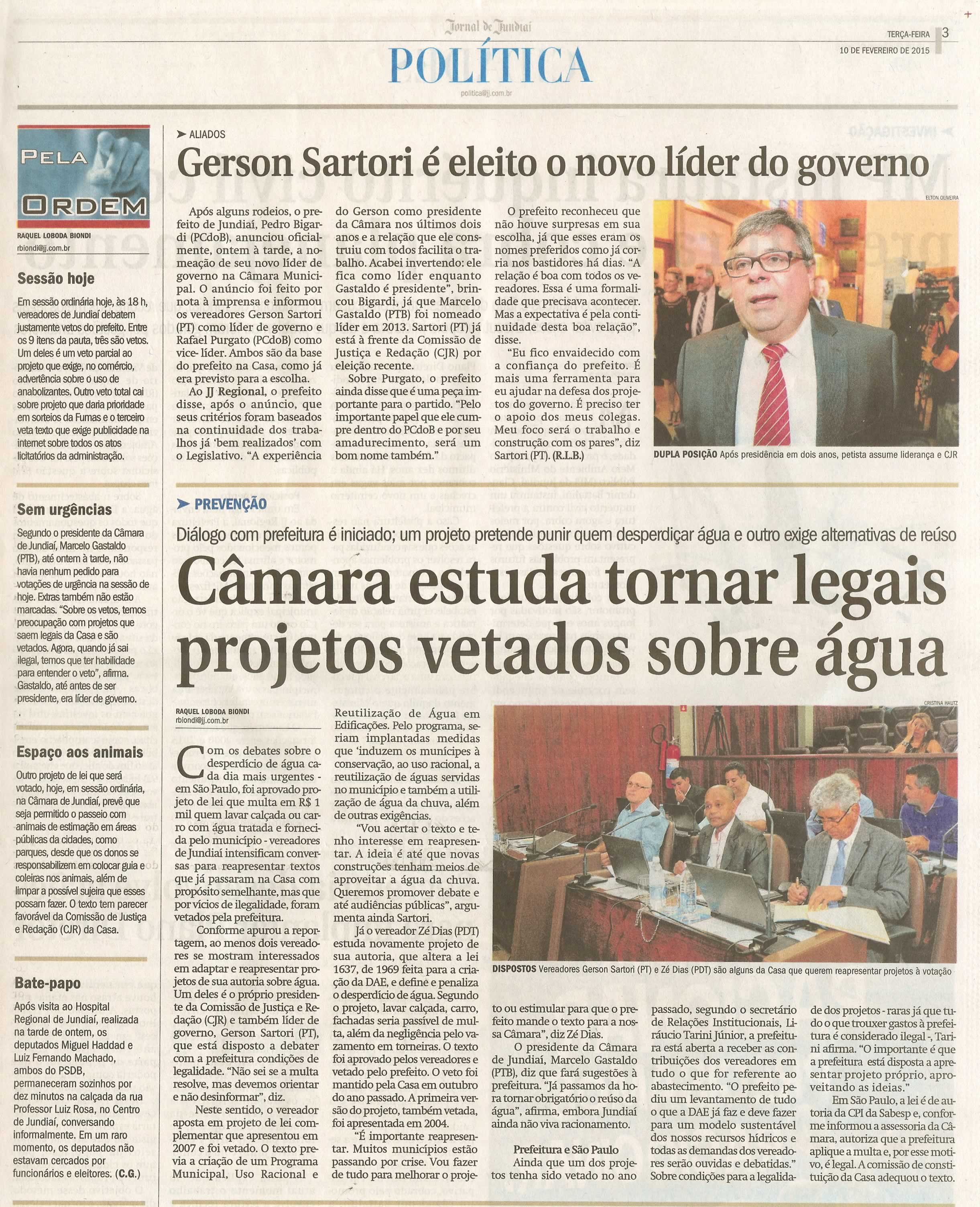 JJ - 10/02/15 - pg 3 - política - Gerson Sartori é eleito o novo líder do governo - Câmara estuda tornar legais projetos vetados sobre água - 
