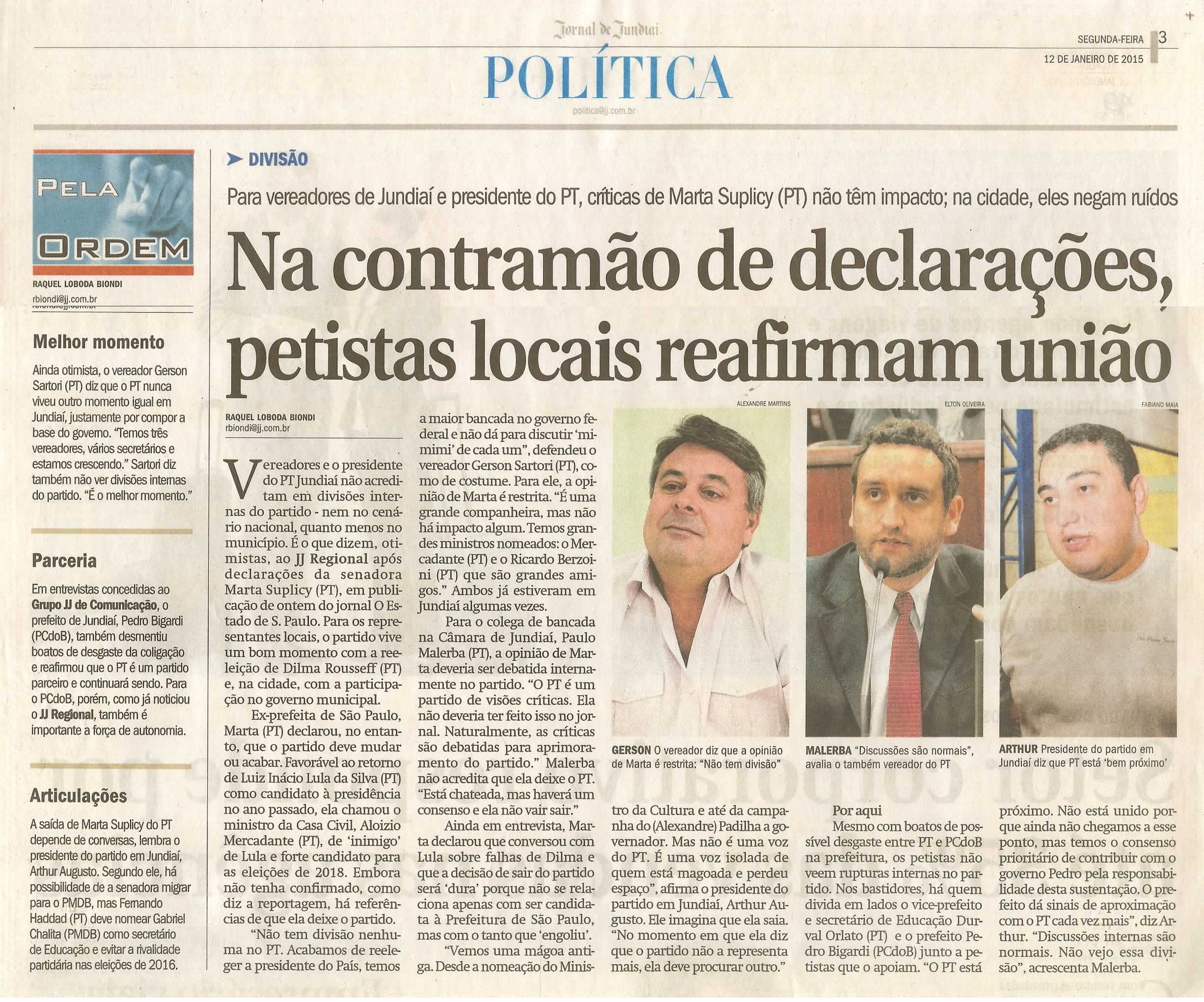 JJ - 12/01/15 - pág. 03 - Política - Na contramão de declarações, petistas locais reafirmam união - Pela Ordem.