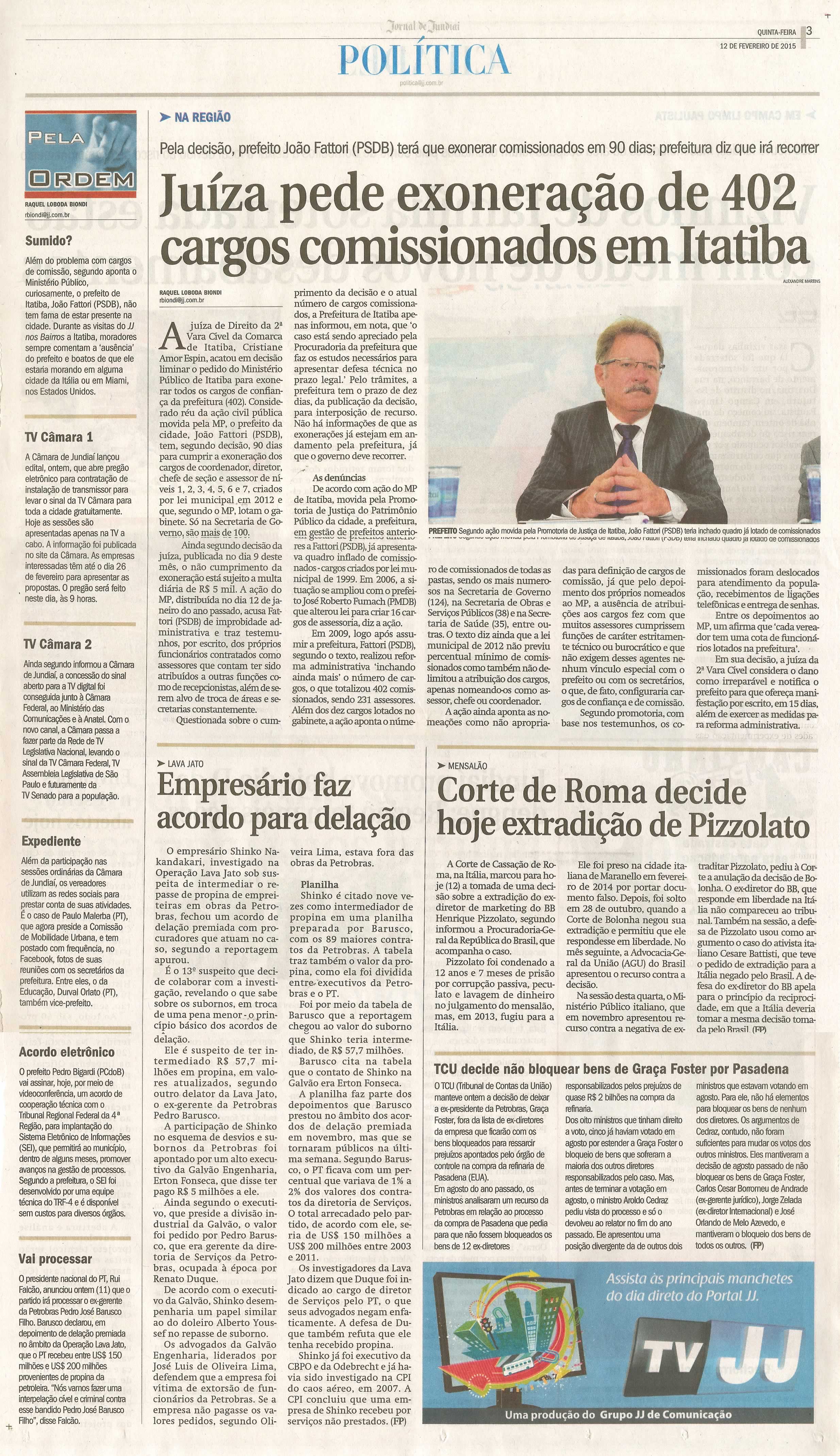 JJ - 12/02/15 - pg 3 - política - Juíza pede exoneração de 402 cargos comissionados em Itatiba - Pela ordem -