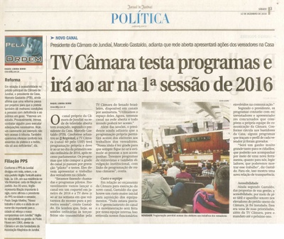  JJ - 12/12/15 - pg 3 - Política - TV Câmara testa programas e irá ao ar na 1ª Sessão de 2016 - Pela Ordem.