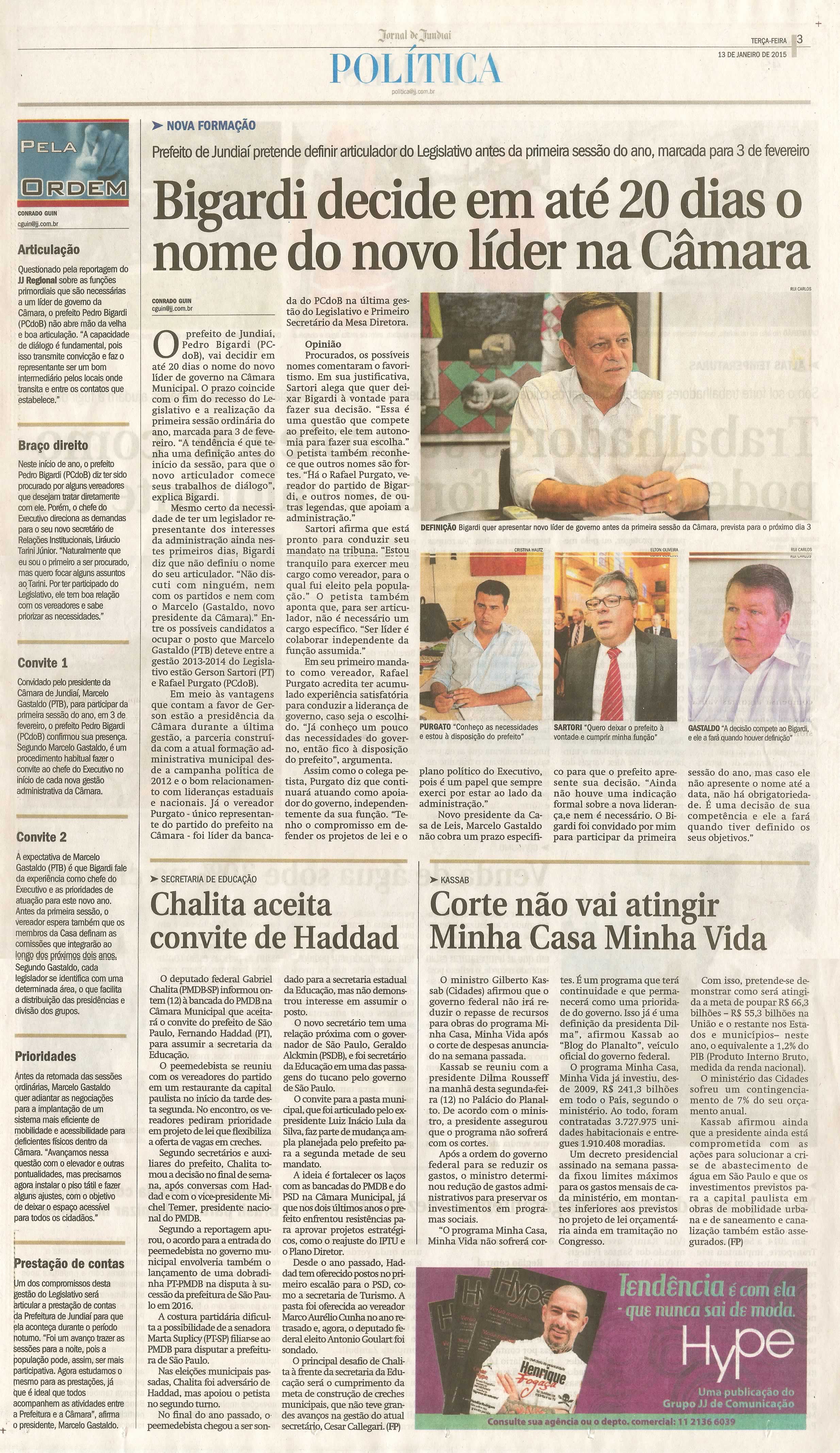 JJ - 13/01/15 - pág. 03 - Política - Bigardi decide em até 20 dias o nome do novo líder na Câmara - Pela Ordem.
