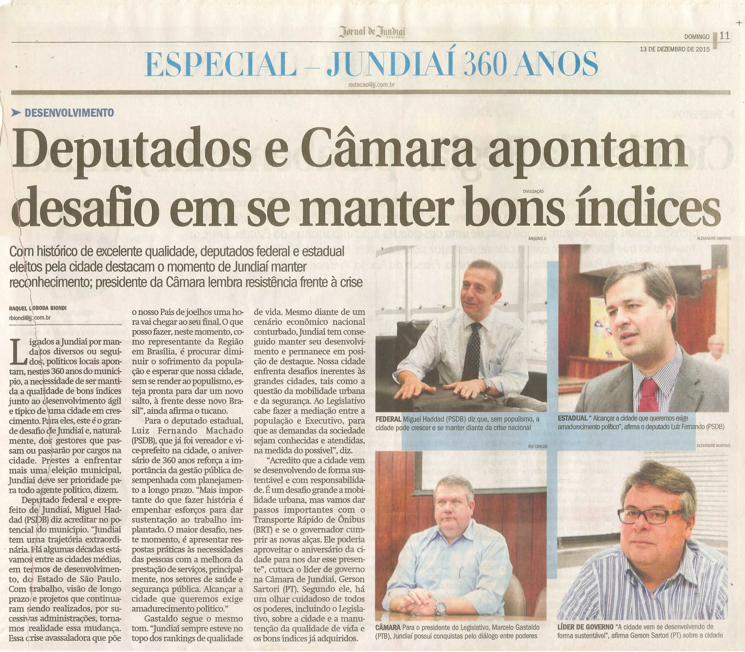  JJ - 13/12/15 - pg11 - Especial Jundiaí 360 Anos - Deputados e Câmara apontam desafios em se manter bons índices.