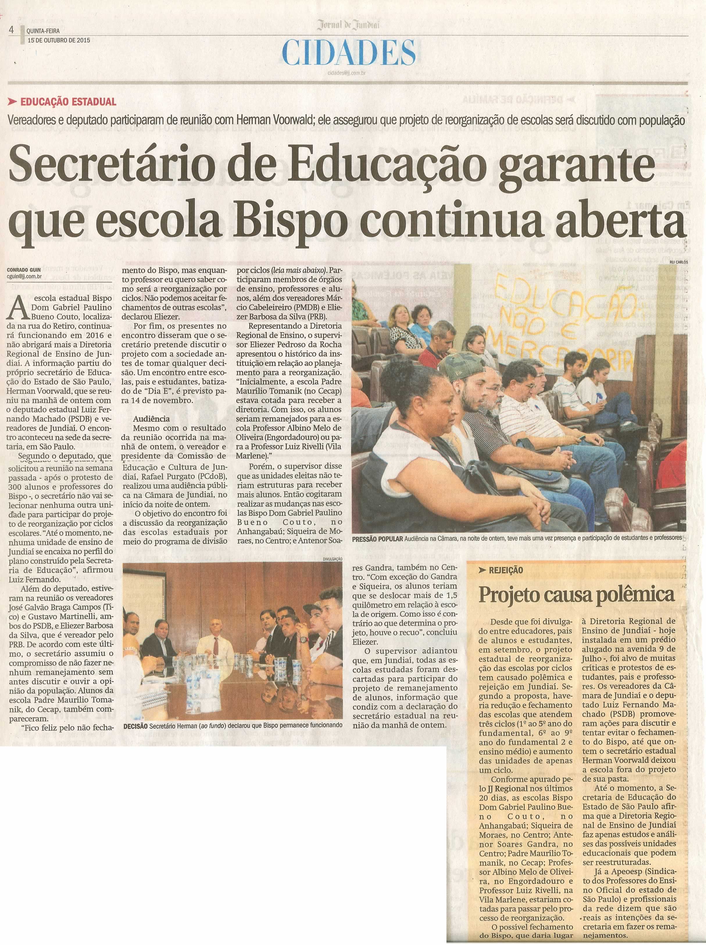 JJ - 15/10/15 - pg 4 - cidades - Secretário de Educação garante que escola Bispo continua aberta - 