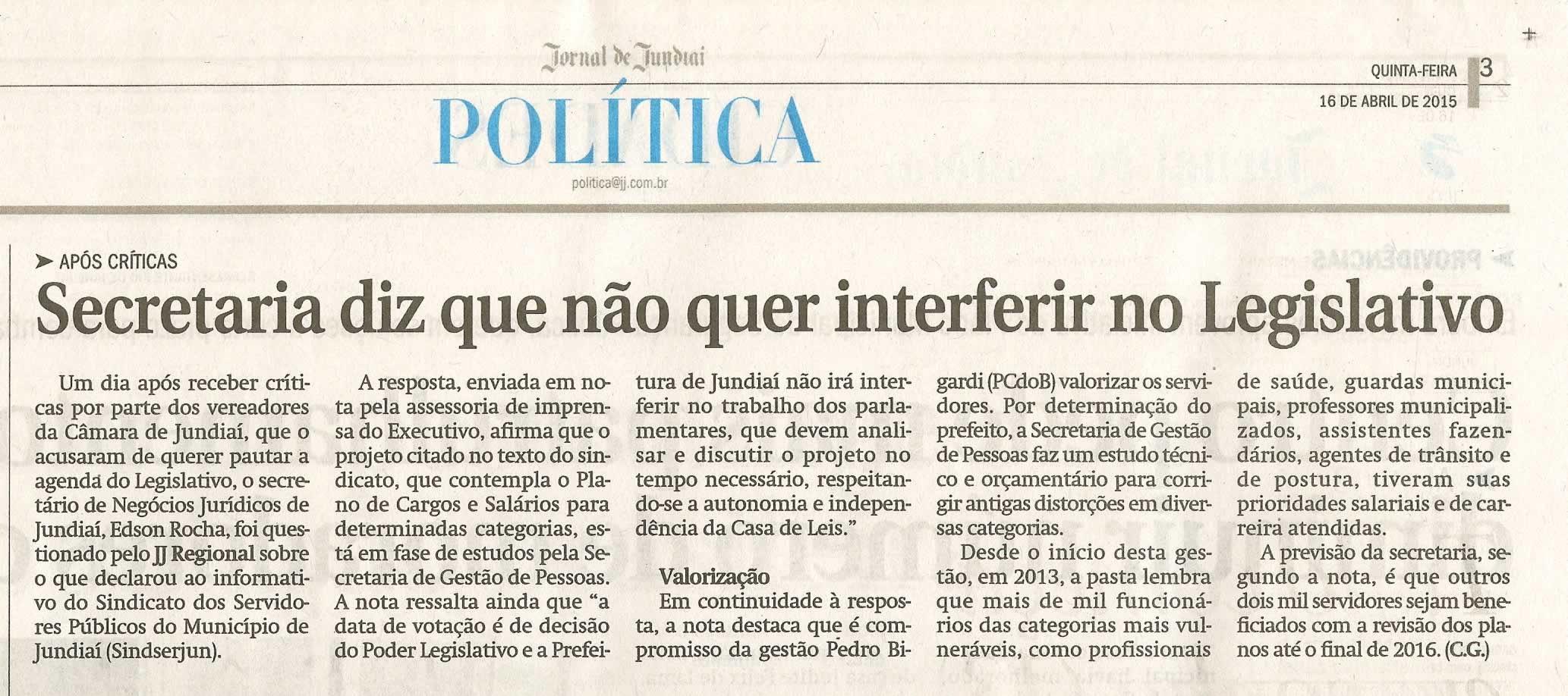 JJ - 16/04/15 - pg 3 - política - Secretaria diz que não quer interferir no legislativo -
