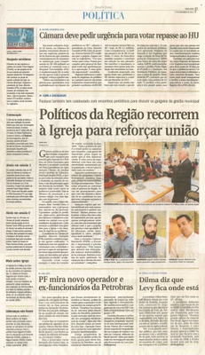 JJ - 17/11/15 - pg 3 - política - Câmara deve pedir urgência para votar repasse ao HU - Políticos da região recorrem à Igreja para reforçar união -