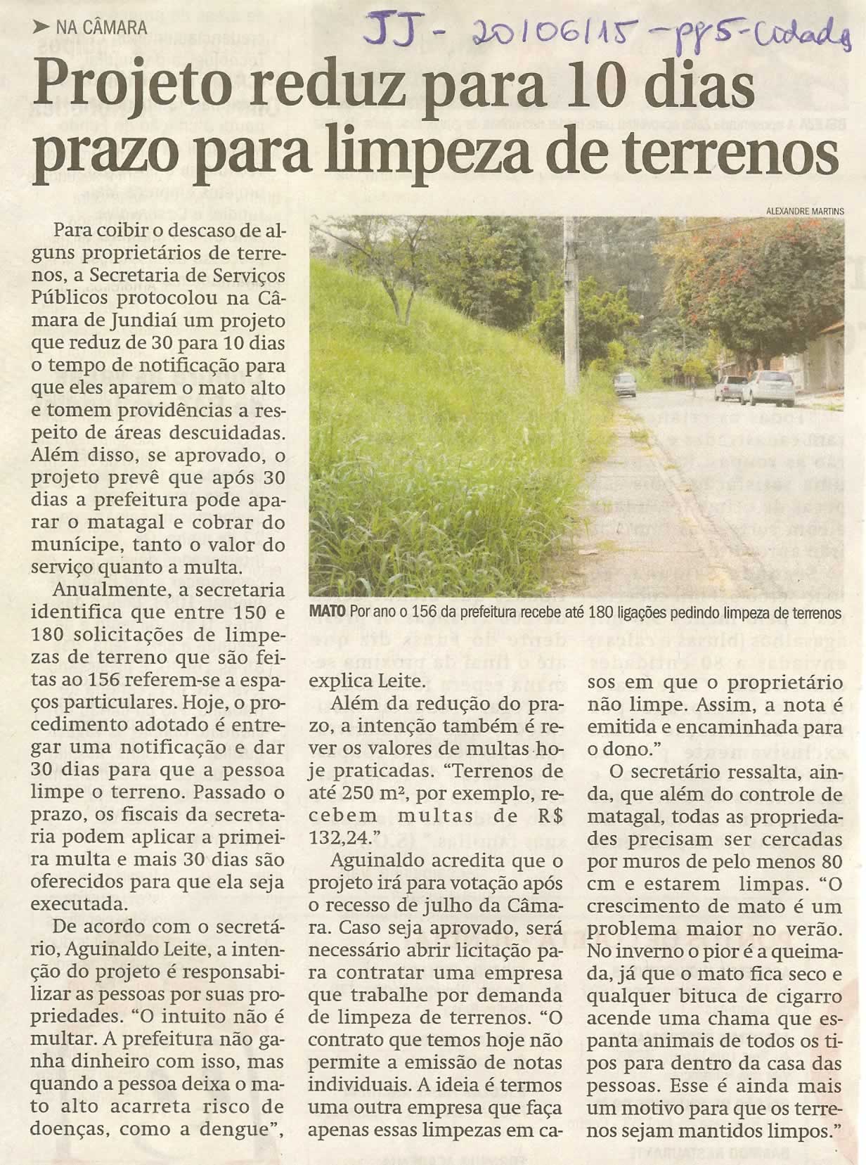 JJ - 20/06/15 - pg 5 - cidades - Projeto reduz para 10 dias prazo para limpeza de terrenos - 
