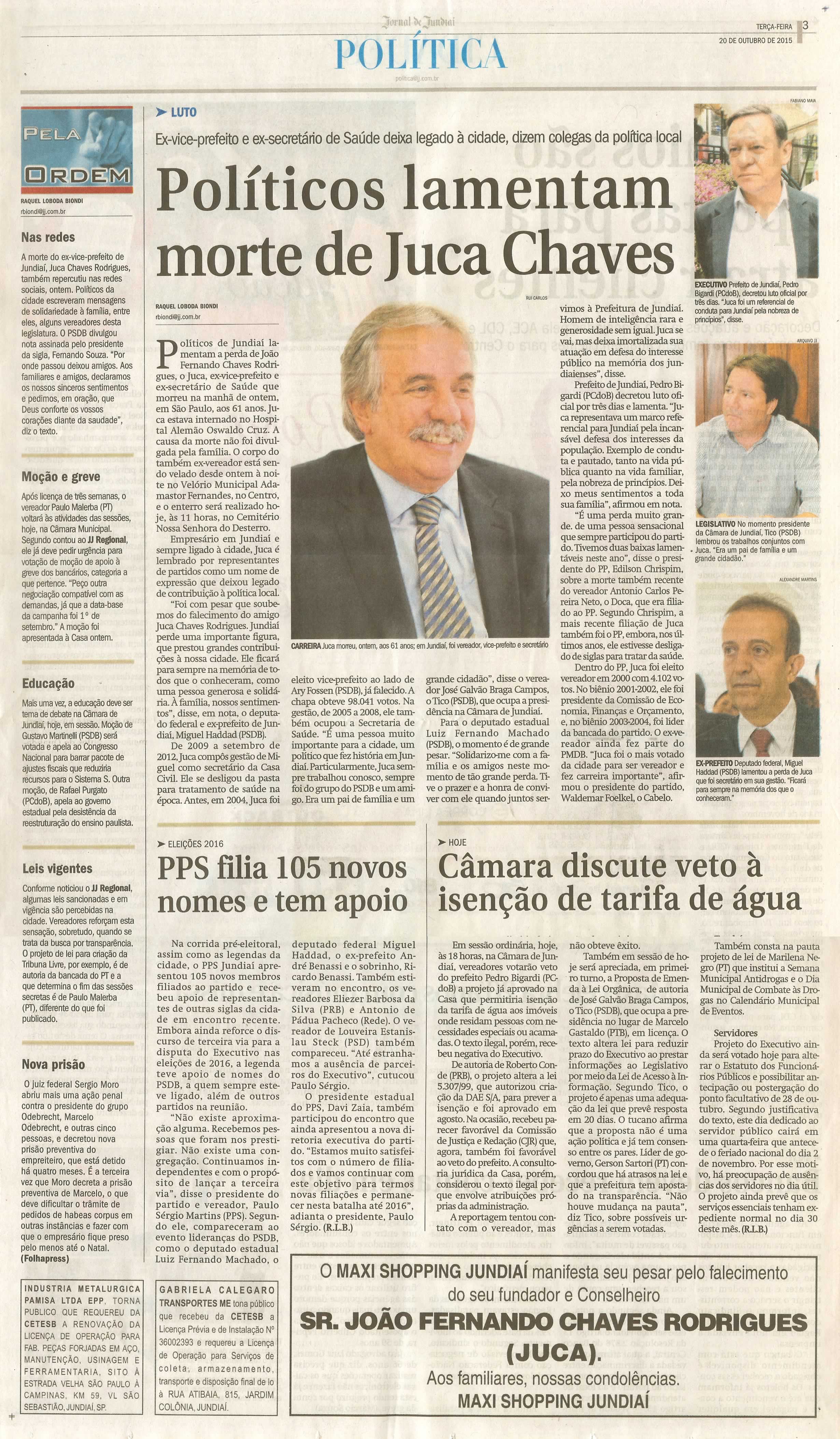 JJ - 20/10/15 - pg 3 - política - Políticos lamentam morte de Juca Rodrigues - Câmara discute veto à isenção de tarifa de água -