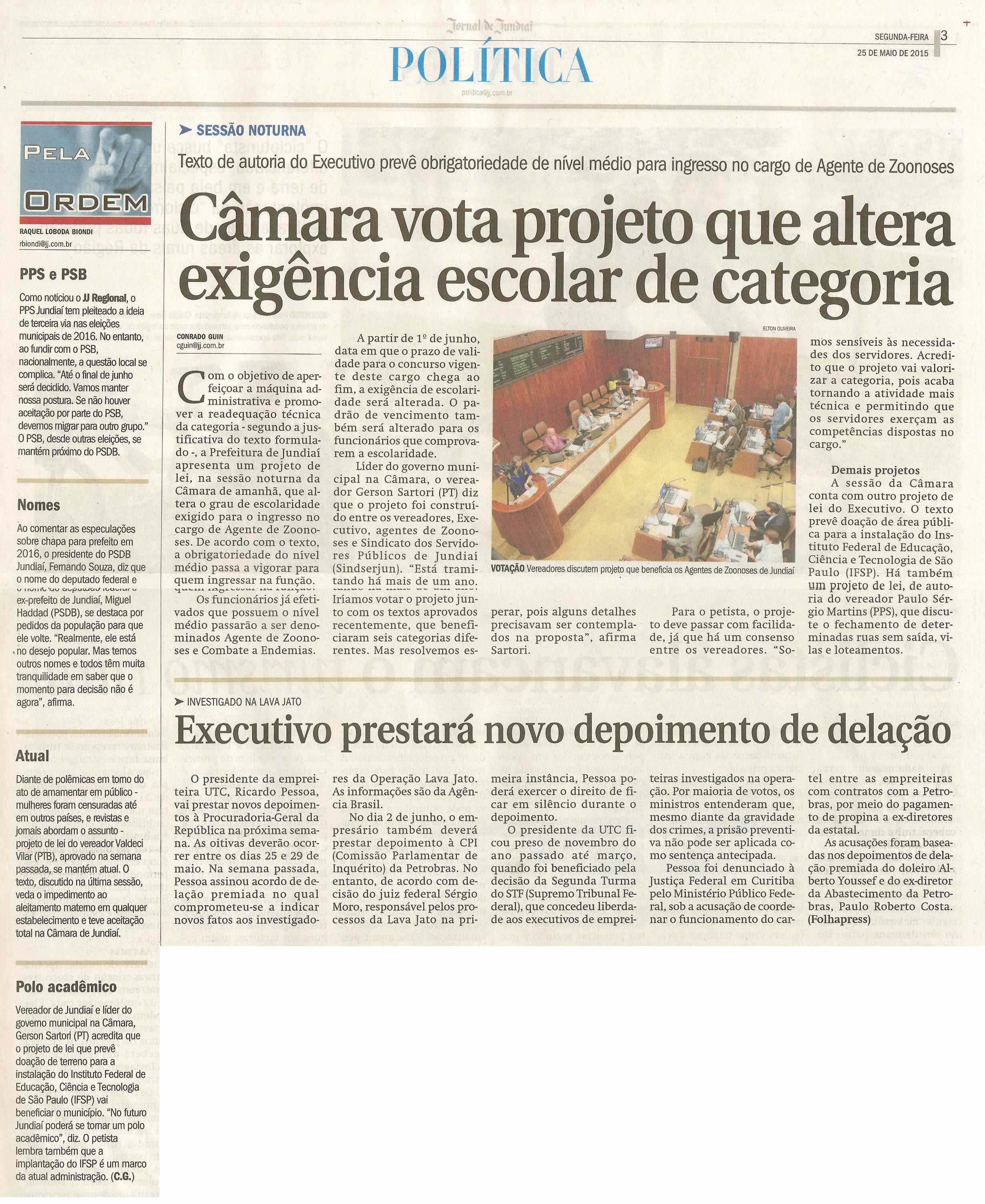 JJ - 25/05/15 - pg 3 - política - Câmara vota projeto que altera exigência escolar de categoria - 