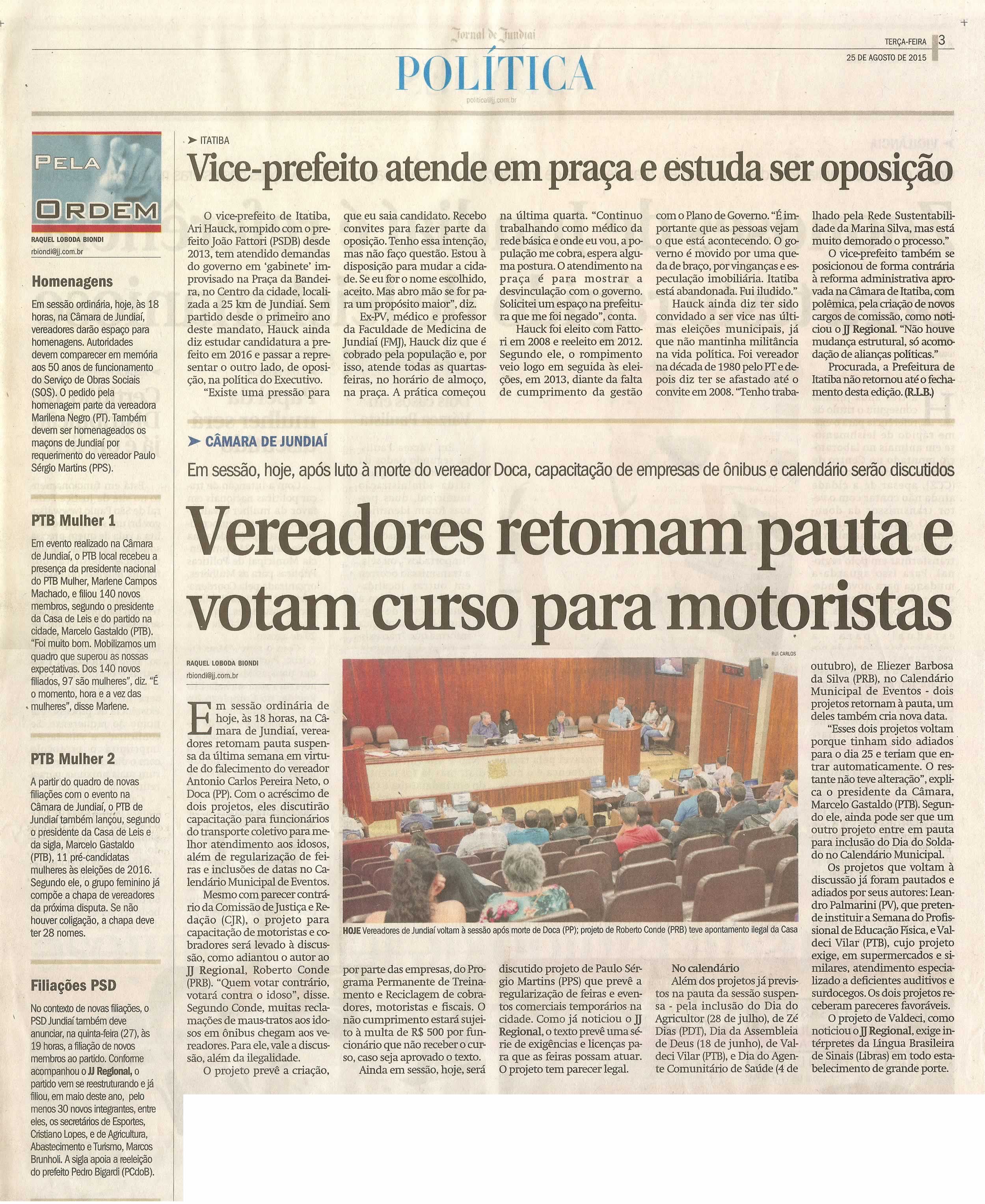  JJ - 25/08/15 - pg 3 - Política - Vereadores retomam pauta e votam curso para motoristas - Pela Ordem.
