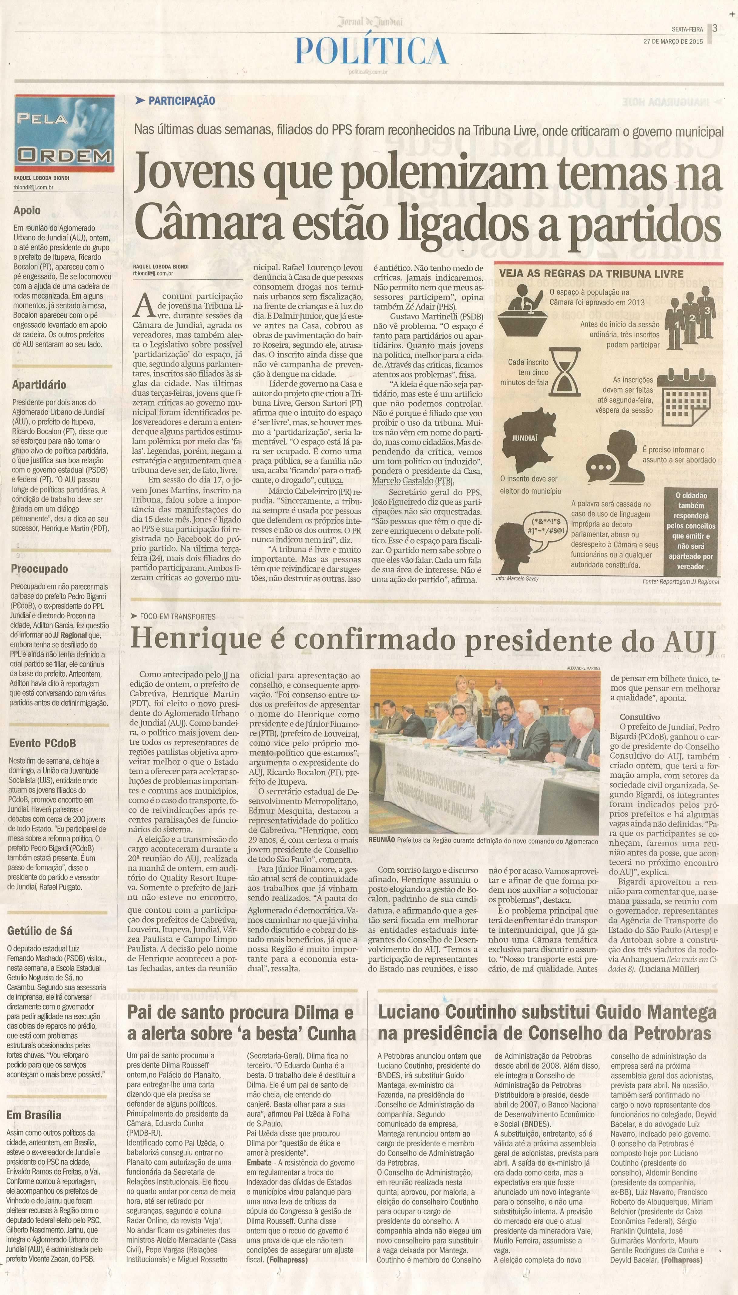 JJ - 27/03/15 - pg 3 - política - Jovens que polemizam temas na Câmara estão ligados a partidos -