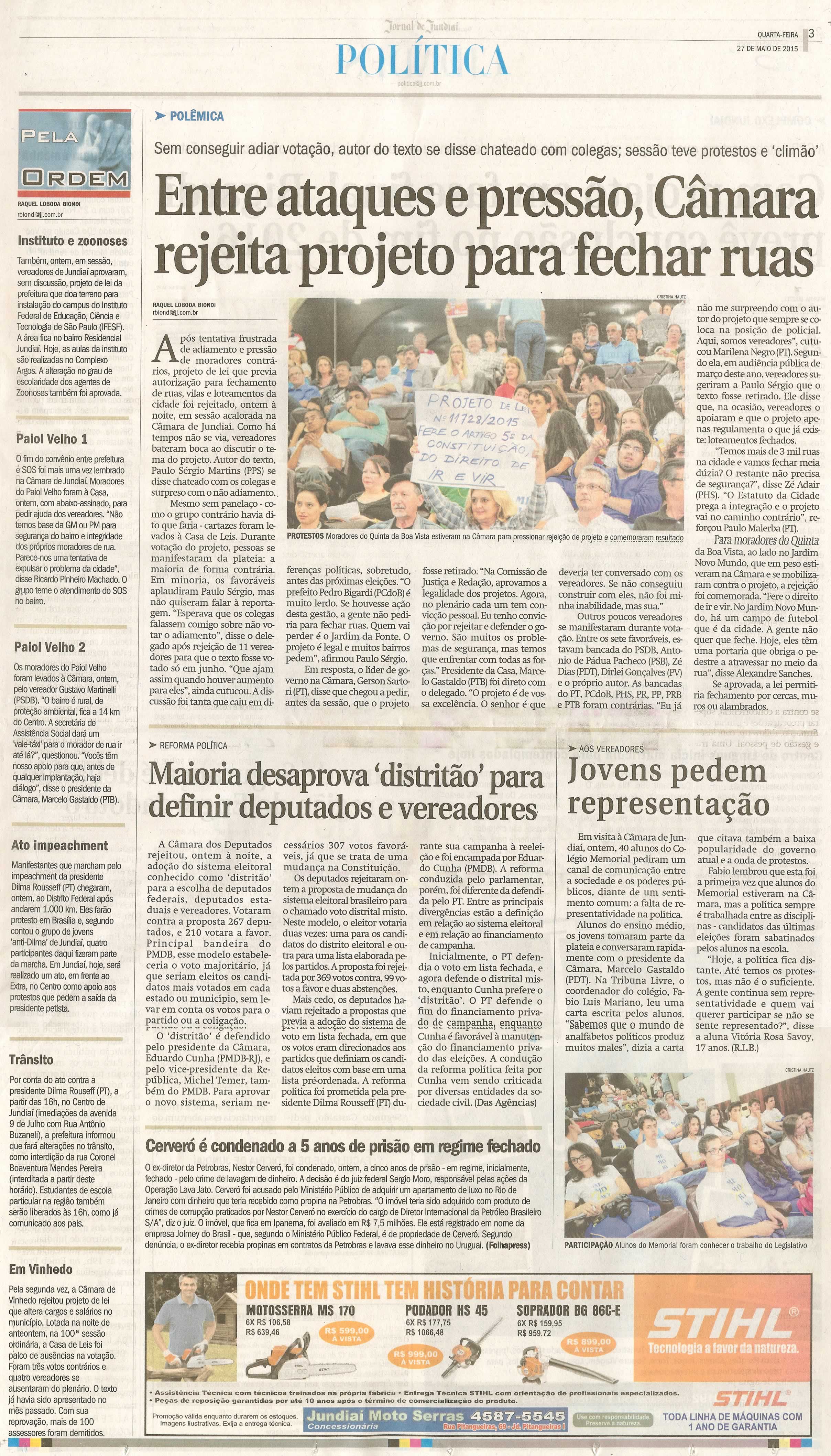  JJ - 27/05/15 - pg 3 - política - Entre ataques e pressão, Câmara rejeita projeto para fechar ruas - pela ordem