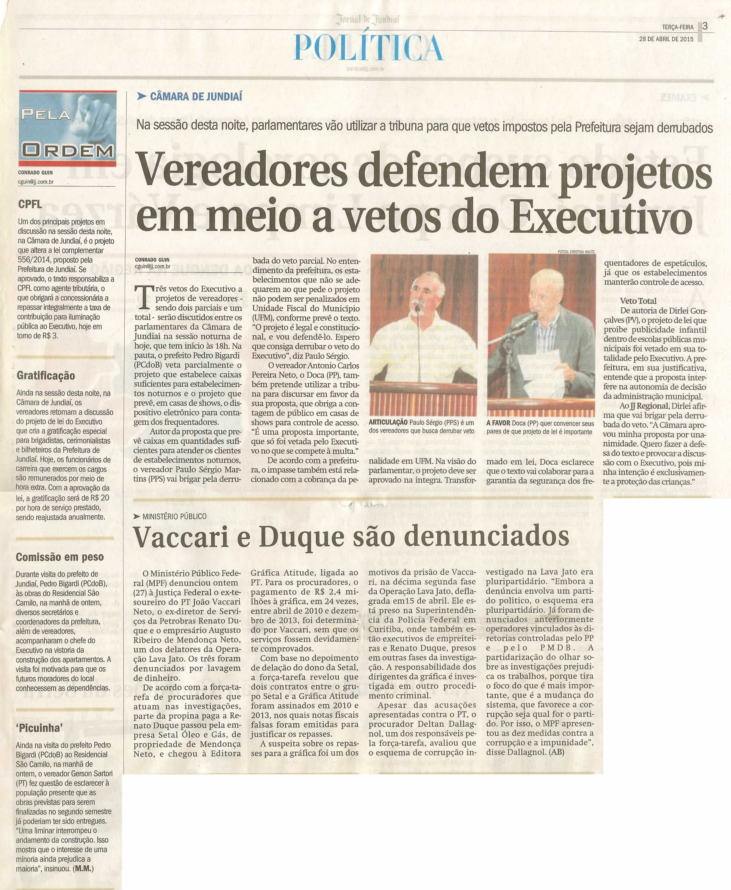 JJ - 28/04/15 - pg 3 - política - Vereadores defendem projetos em meio a vetos do executivo - 