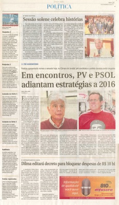 JJ - 28/11/15 - pg 3 - política - Sessão solene celebra histórias - Em encontros, PV e PSOL adiantam estratégias a 2016 - 