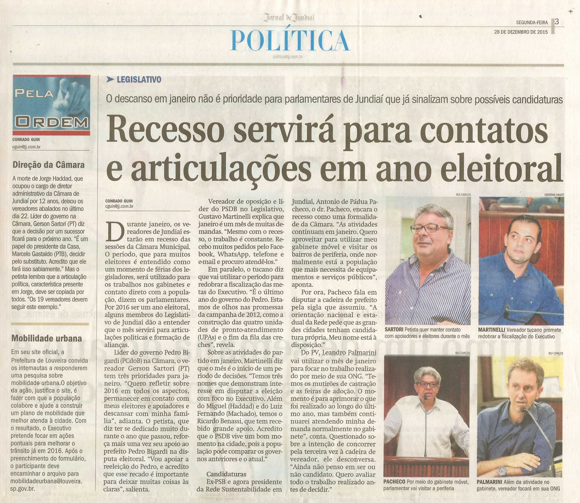  JJ - 28/12/15 - pg 3 - Política - Recesso servirá para contatos e articulações em ano eleitoral - Pela Ordem.