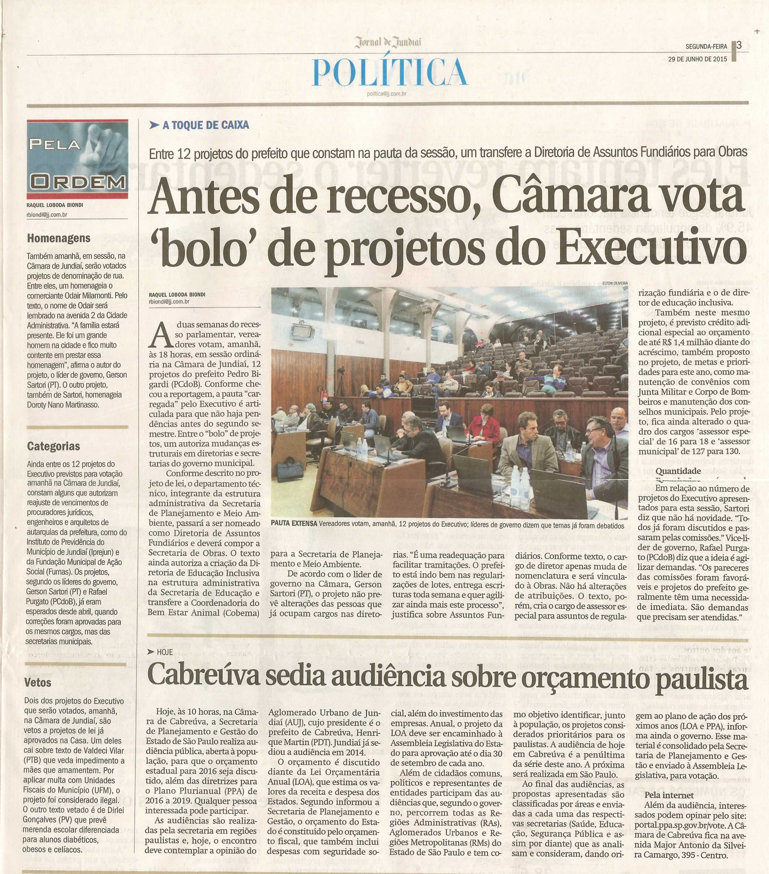 JJ - 29/06/15 - pg 3 - política - Antes de recesso, Câmara vota 'bolo' de projetos do Executivo - 