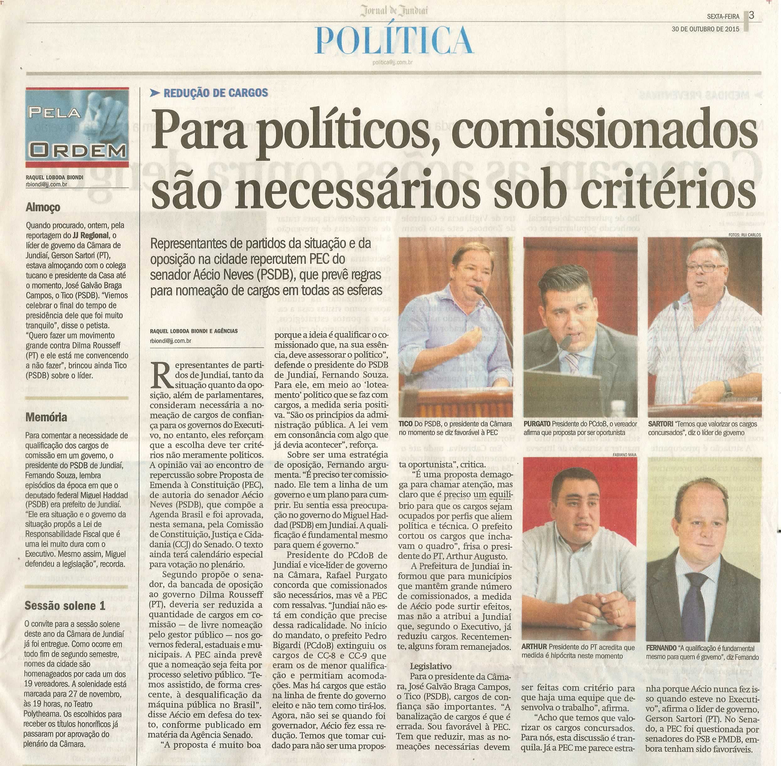 JJ - 30/10/15 - pg 3 - política - Para políticos, comissionados são necessários sob critérios -