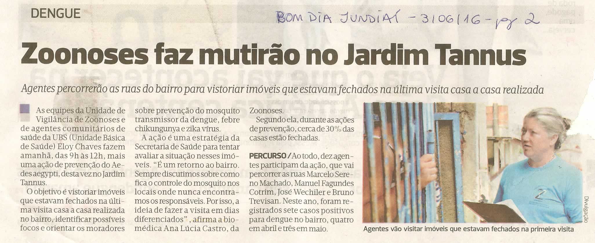 Bom Dia Jundiaí - 03/06/16 - pg 2 - Zoonoses faz mutirão no Jardim Tannus -