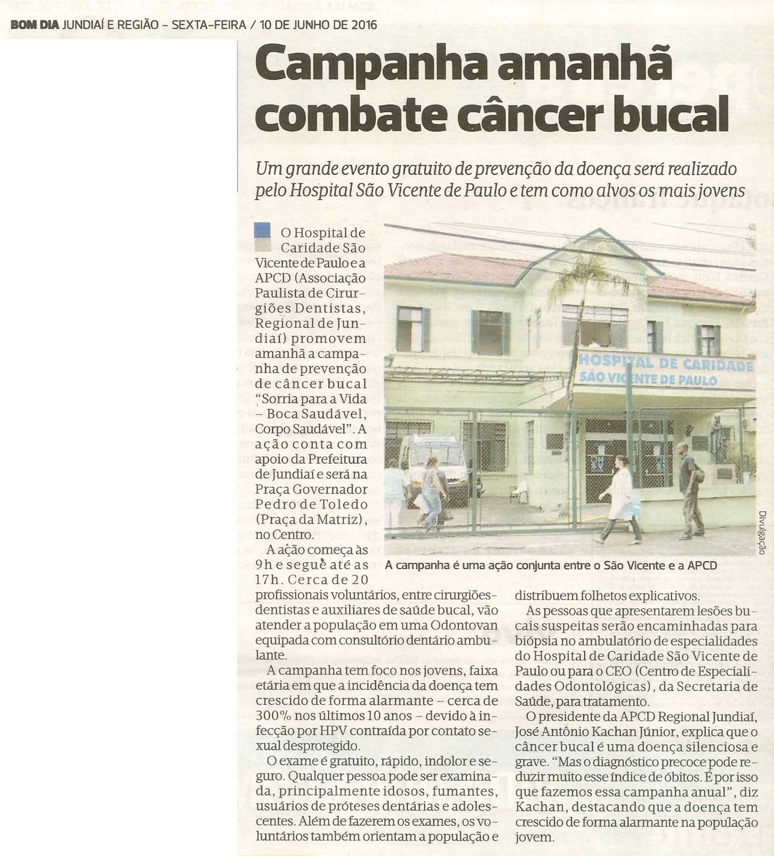 Bom Dia Jundiaí - 10/06/16 - pg 15 - Campanha amanhã combate câncer bucal -