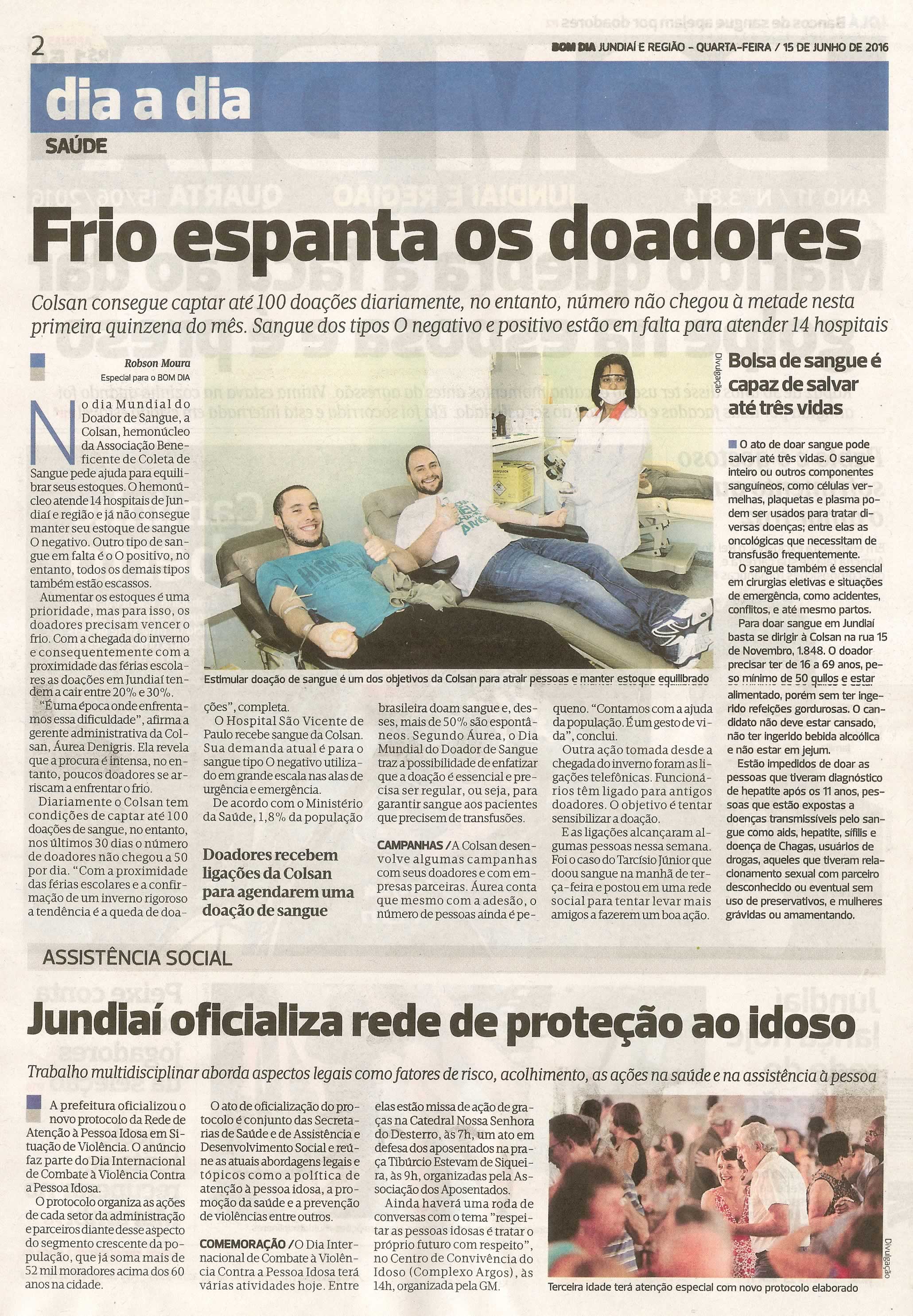 Bom Dia Jundiaí - 15/06/16 - pg 2 - Frio espanta os doadores - Jundiaí oficializa rede de proteção ao idoso -