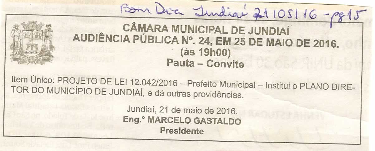 Bom Dia Jundiaí - 21/05/16 - pg 15 - Audiência Pública nº 24 da Câmara Municipal de Jundiaí -