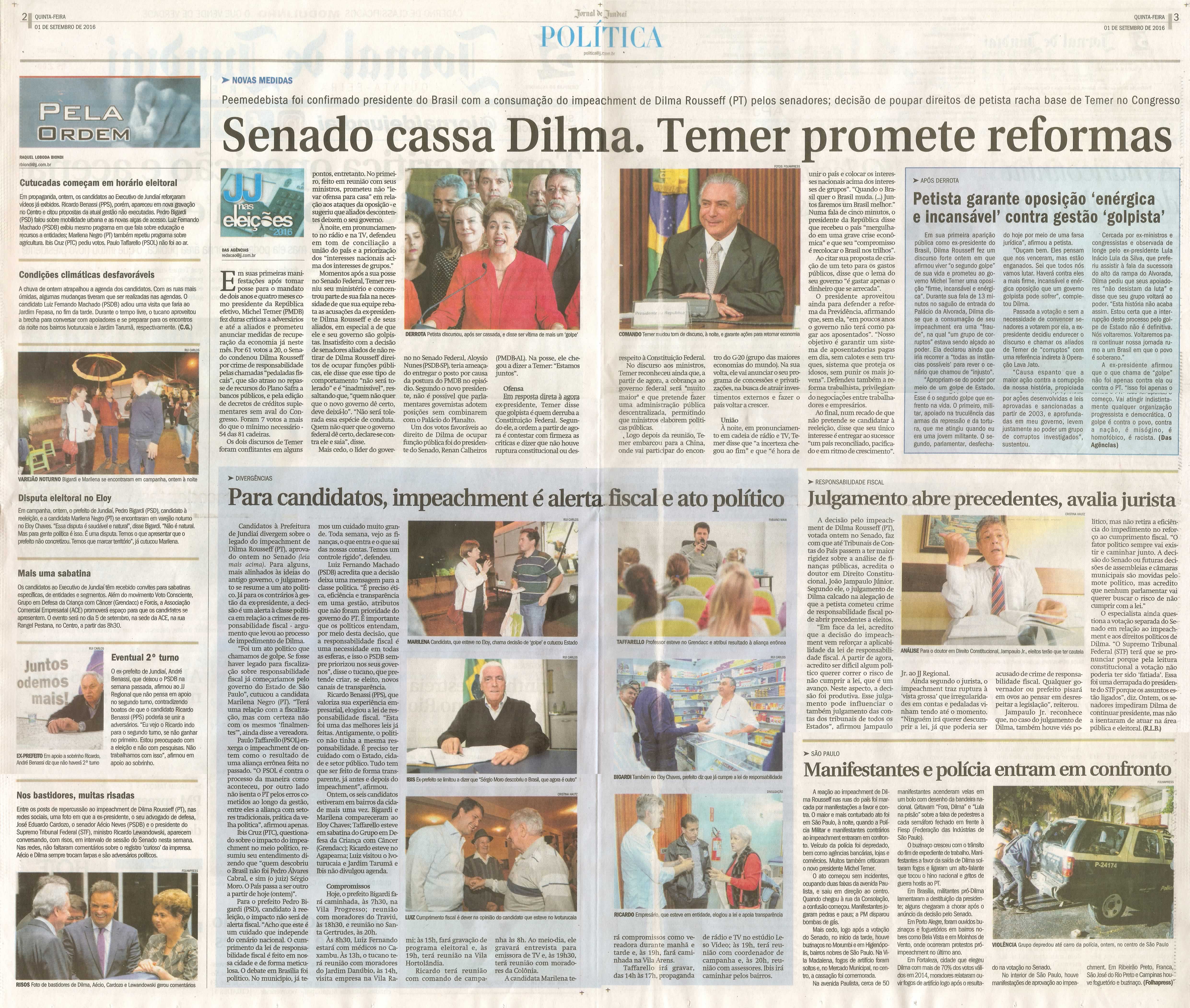JJ - 01/09/16 - pgs 2 e 3 - política - Senado cassa Dilma. Temer promete reformas - Julgamento abre precedentes, avalia jurista - 
