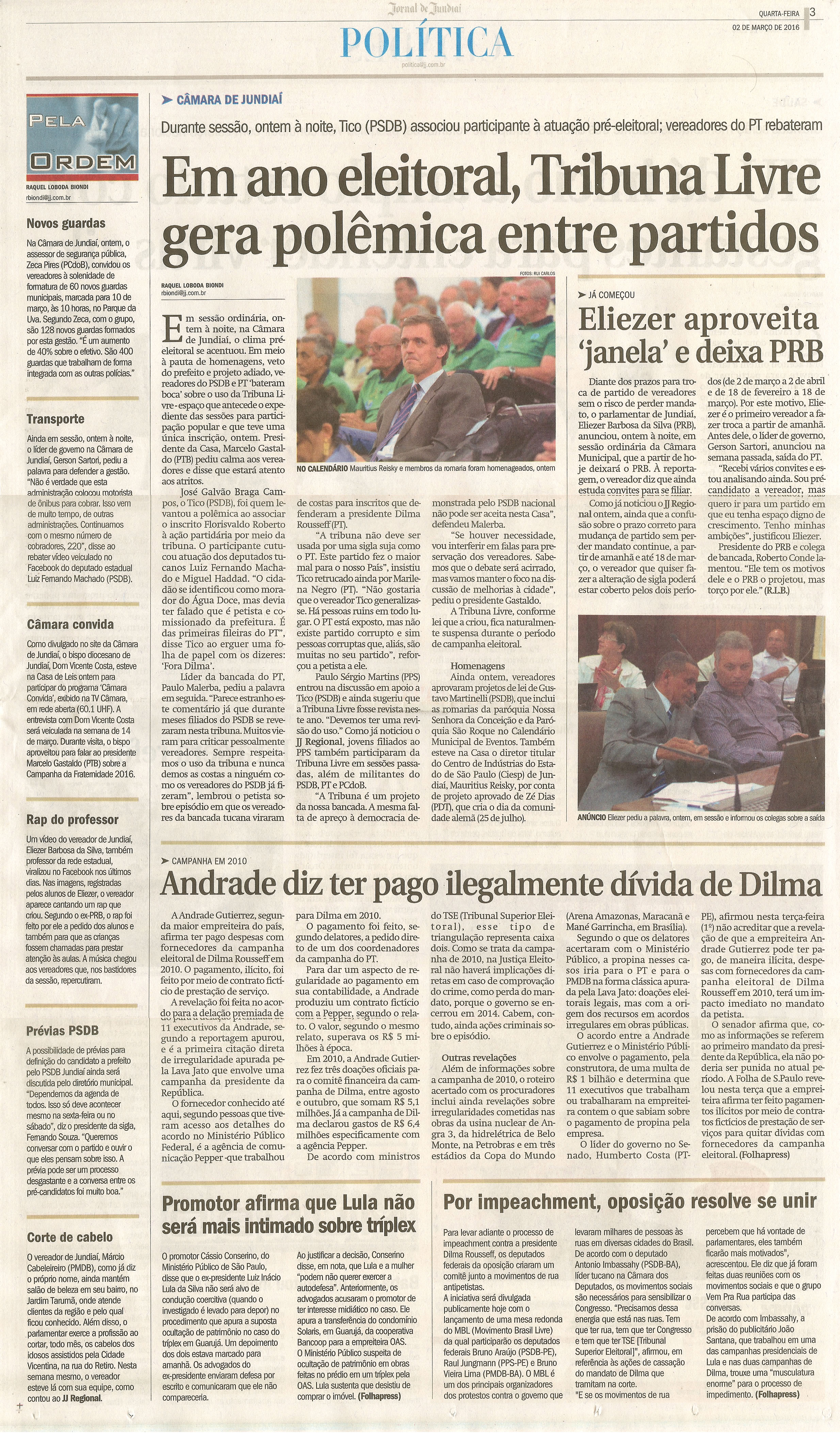 JJ - 02/03/16 - pg 3 - política - Em ano eleitoral, Tribuna Livre gera polêmica entre partidos - Eliezer aproveita janela e deixa PRB - 