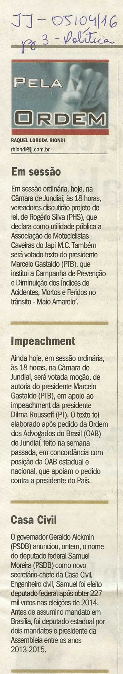 JJ - 05/04/16 - pg 3 - política - Pela ordem - 