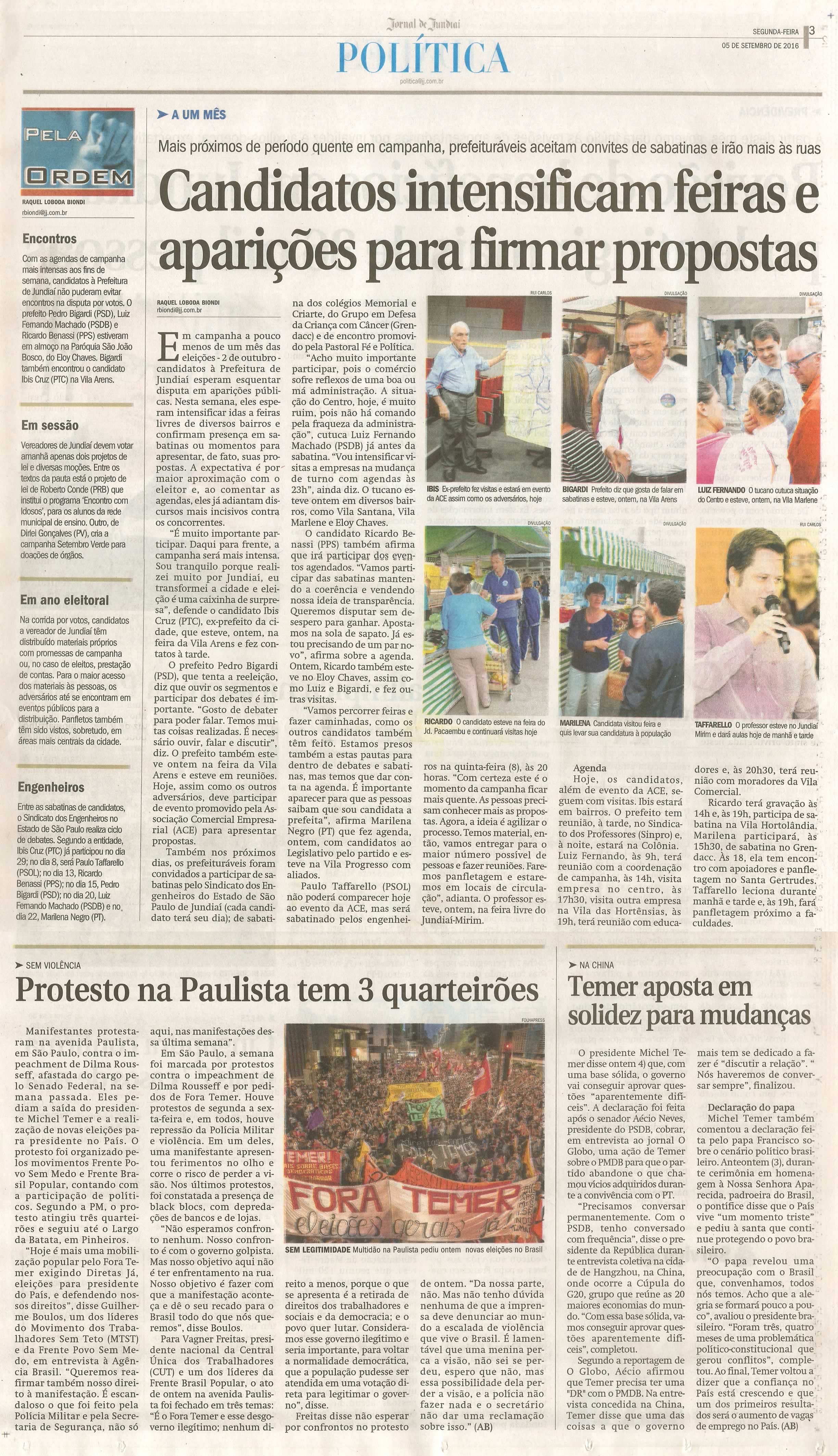 JJ - 05/09/16 - pg 3 - política - Candidatos intensificam feiras e aparições para firmar propostas -
