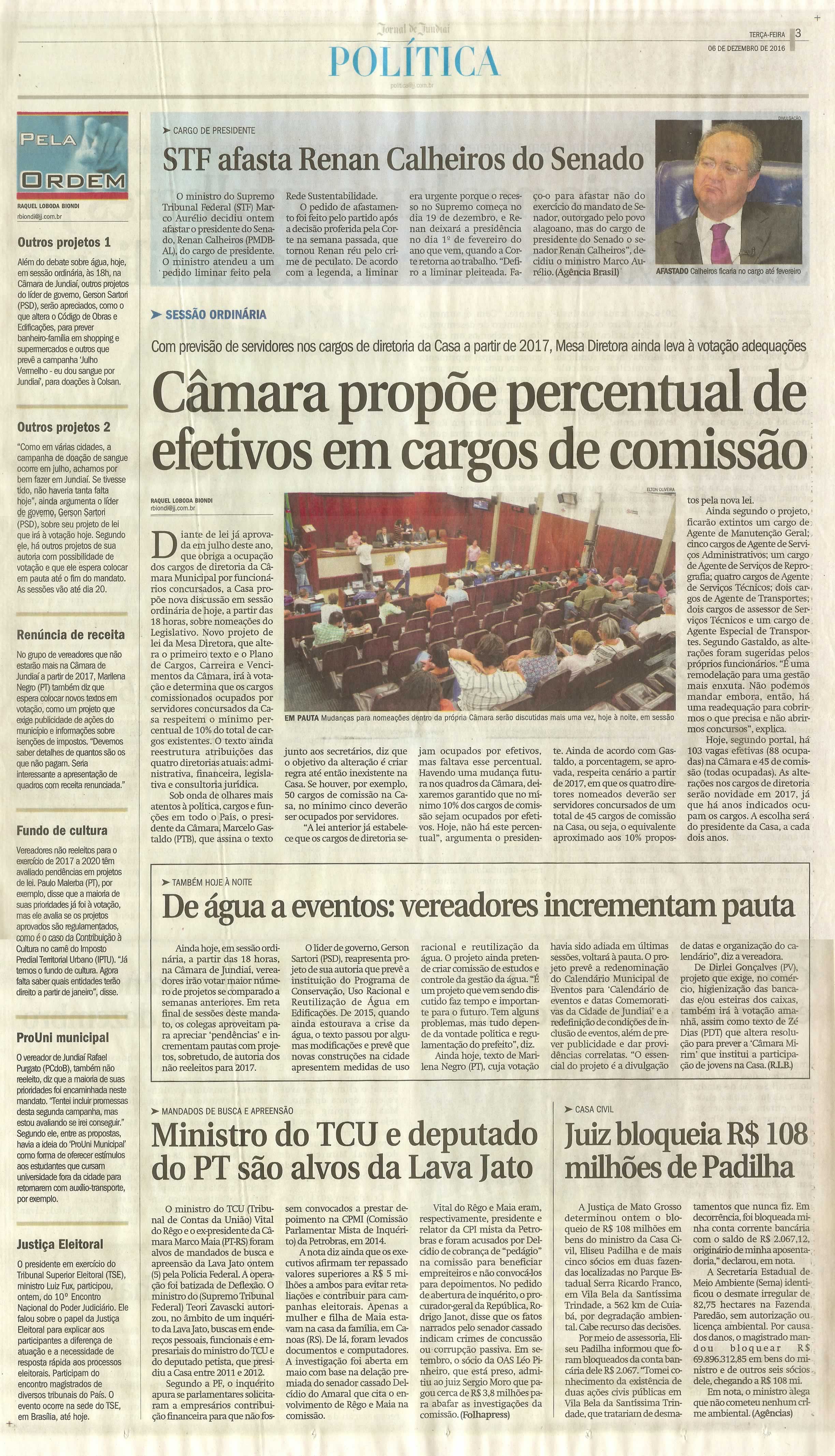 JJ - 06/12/16 - pg 3 - política - Câmara propõe percentual de efetivos em cargos de comissão - De água a eventos: vereadores incrementam pauta -