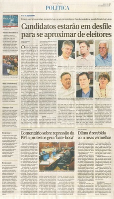 JJ - 07/09/16 - pg 3 - política - Candidatos estarão em desfile para se aproximar de eleitores - Comentário sobre repressão da PM a protestos gera 'bate-boca' - 