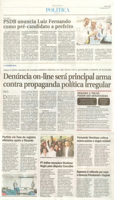 JJ - 10/07/16 - pg 3 - política - PSDB anuncia Luiz Fernando como pré-candidato a prefeito - Uma arma contra a propaganda irregular - PT define vereadora Marilena Negro para disputar Executivo -