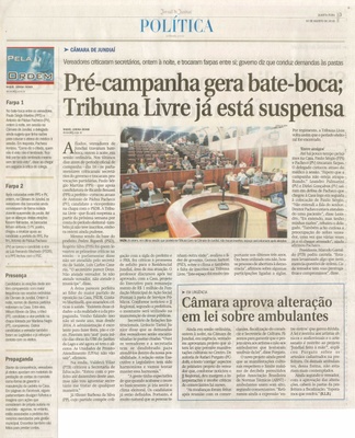 JJ - 10/08/26 - pg 3 - política - Pré-campanha gera bate-boca; Tribuna livre já está suspensa - Câmara aprova alteração em lei sobre ambulantes -