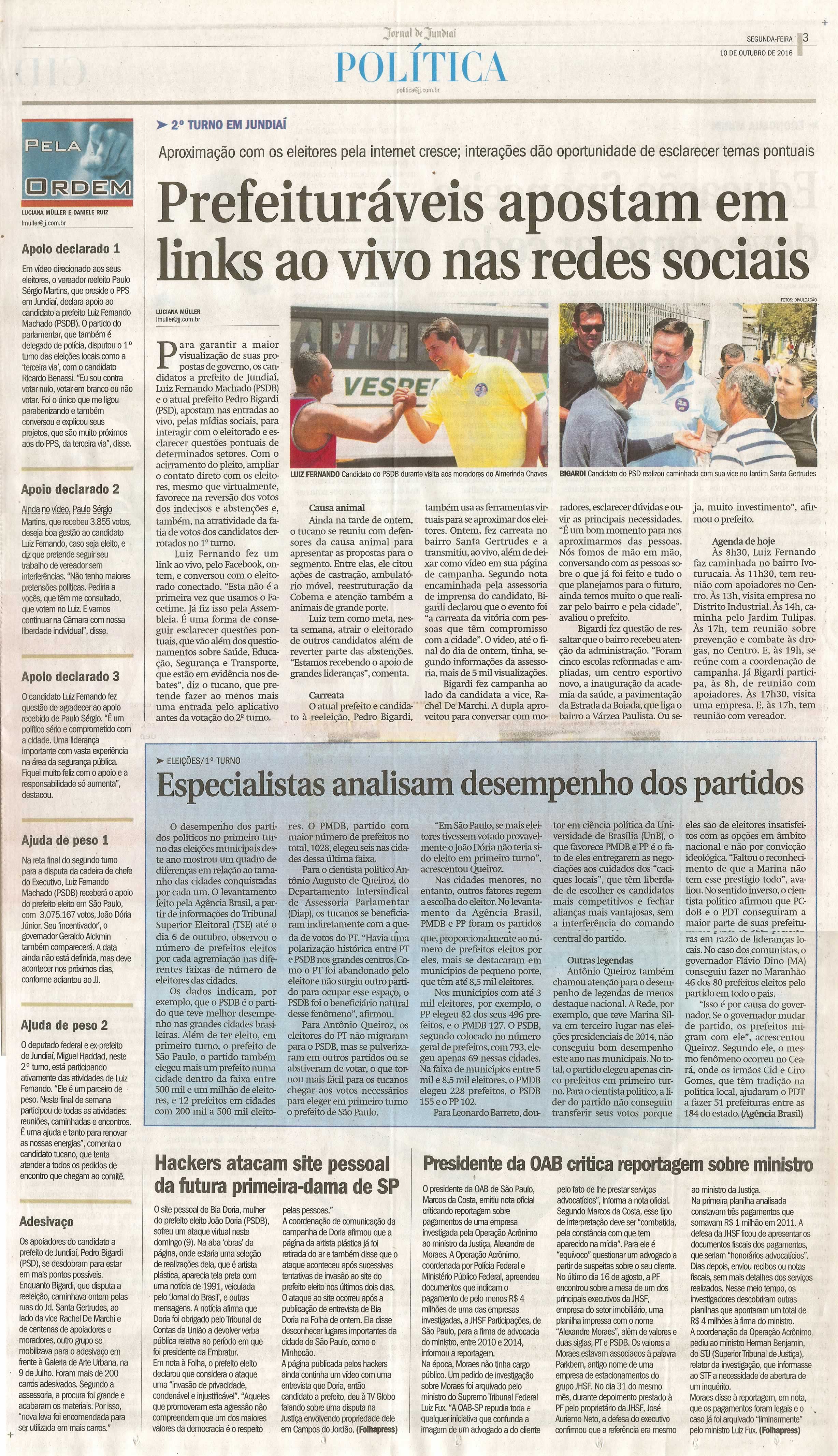 JJ - 10/10/16 - pg 3 - política - Prefeituráveis apostam em links ao vivo nas redes sociais -