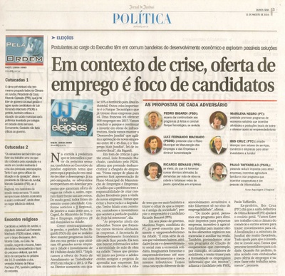 JJ - 11/08/16 - pg 3 - política - Em contexto de crise, oferta de emprego é foco de candidatos -