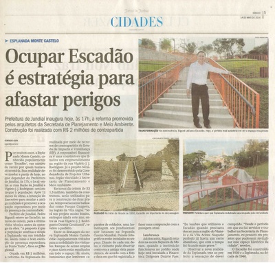 JJ - 14/05/16 - pg 5 - Cidades - Ocupar Escadão é estratégia para afastar perigos -