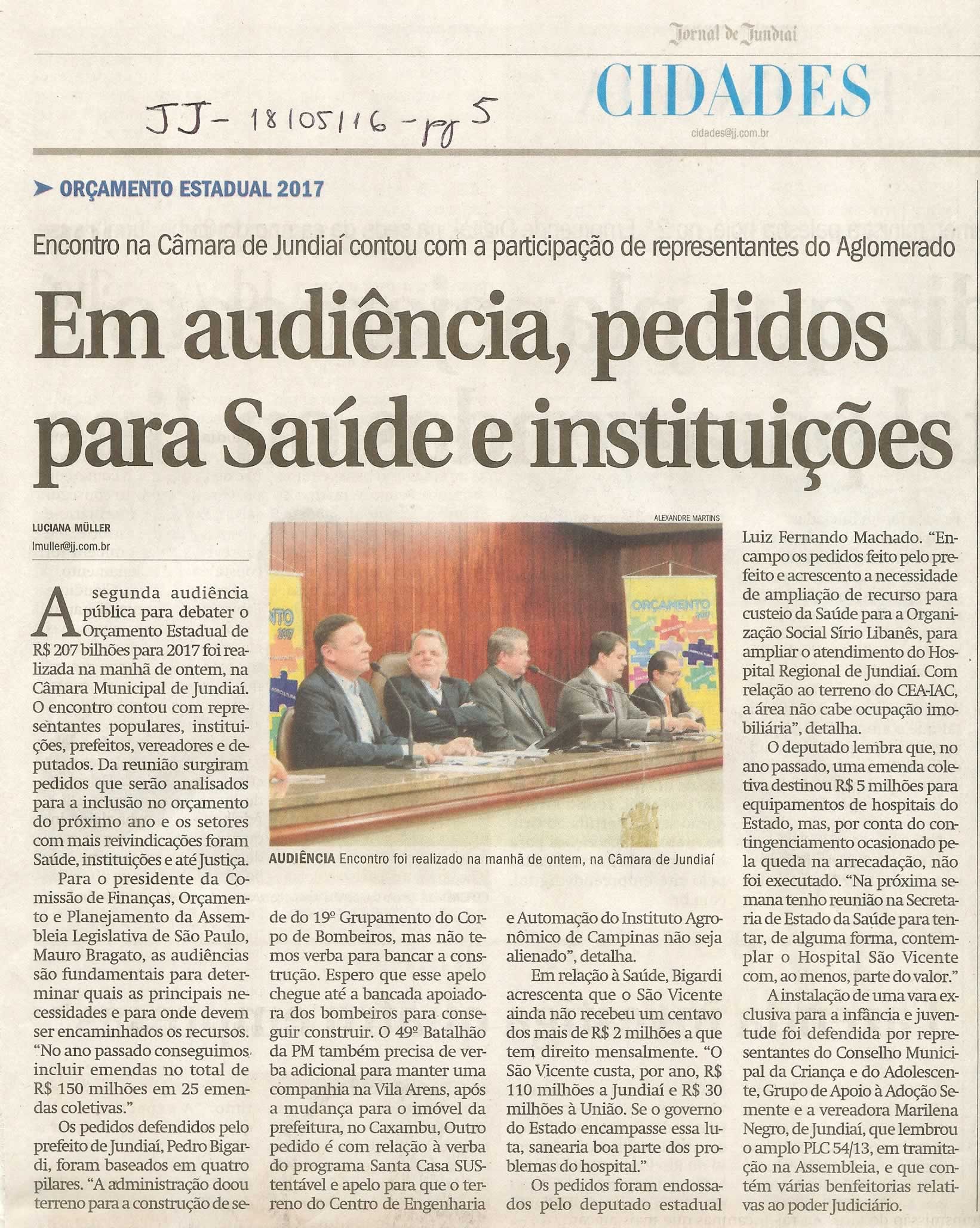 JJ - 18/05/16 - pg 5 - Cidades - Em audiência, pedidos para Saúde e instituições -