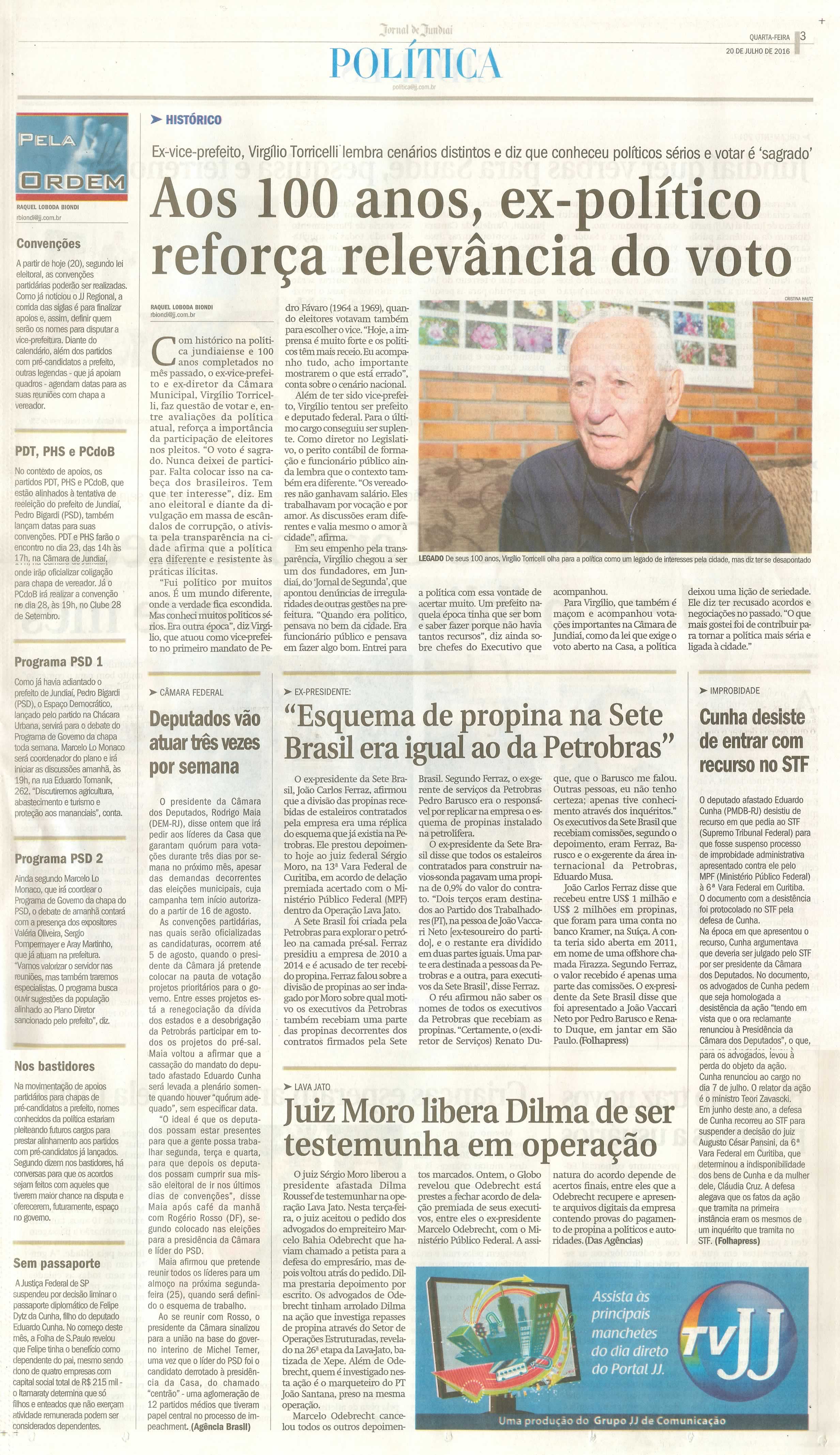 JJ - 20/07/16 - pg 3 - política - Aos 100 anos, ex-político reforça relevância do voto -
