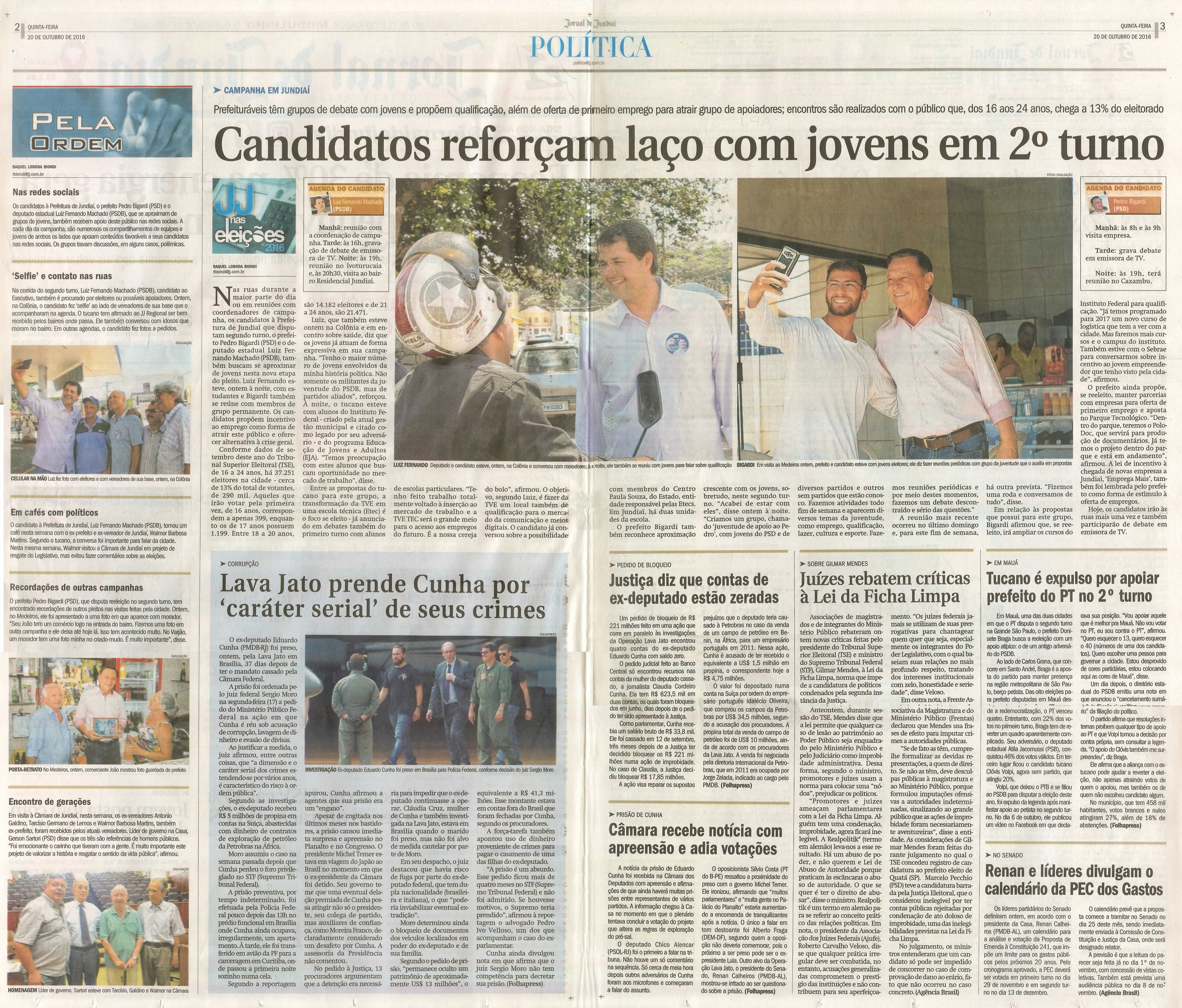 JJ - 20/10/16 - pgs 2 e 3 - política - Candidatos reforçam laço com jovens em 2º turno -