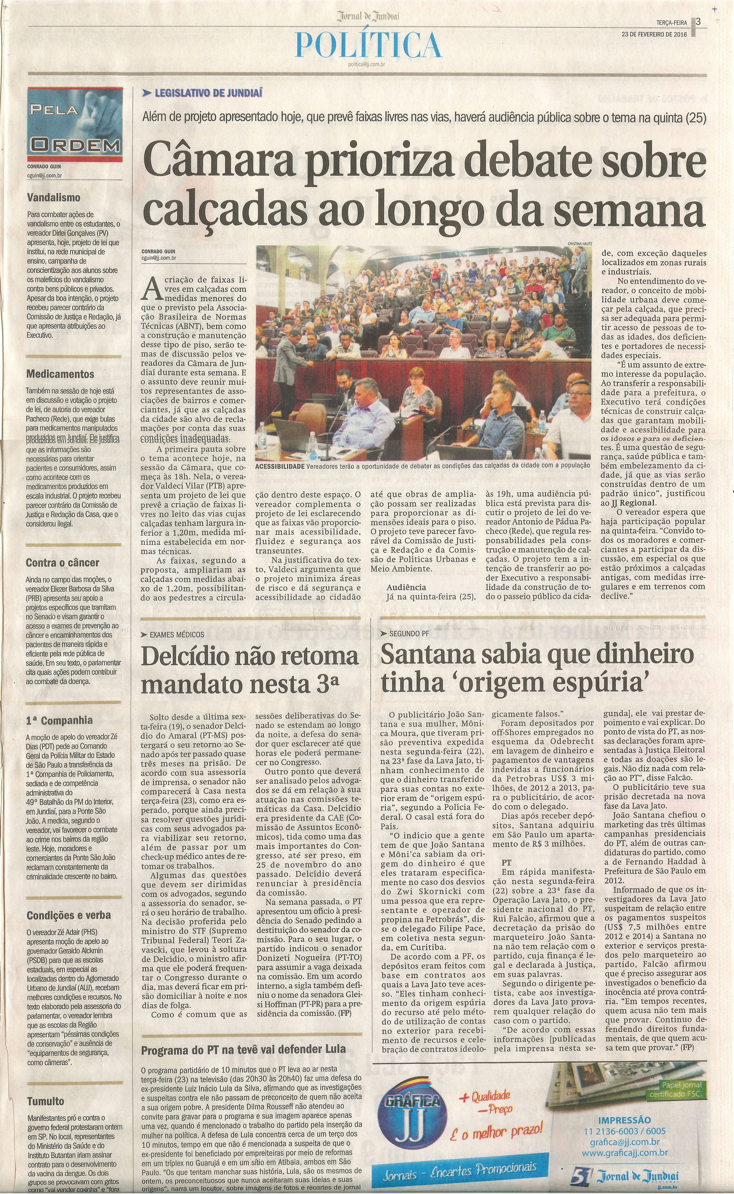 JJ - 23/02/16 - pg 3 - Política - Câmara prioriza debate sobre calçadas ao longo da semana - Pela Ordem.